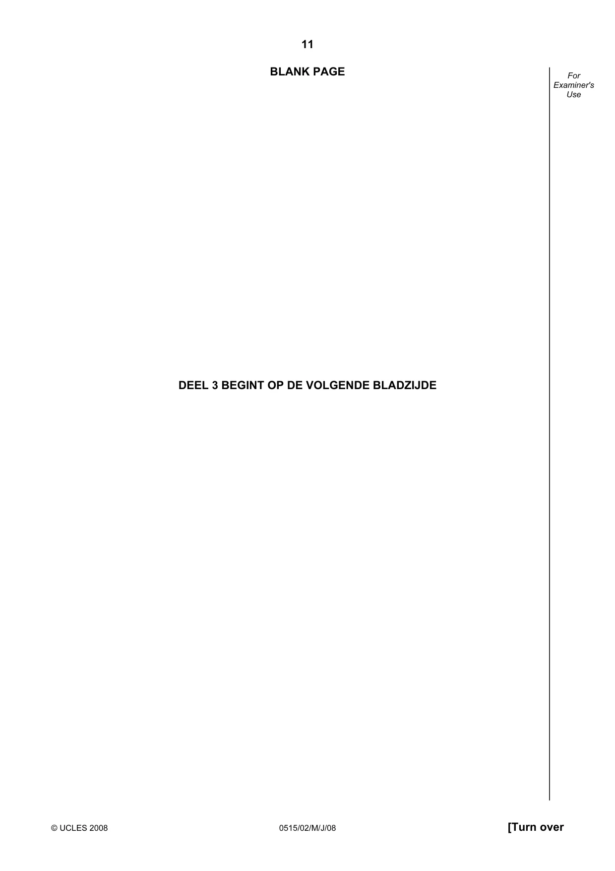 Cambridge IGCSE Dutch - Foreign Language 0515 2008 May/June Paper 2 · Variant 1 question paper, page 11 of 20