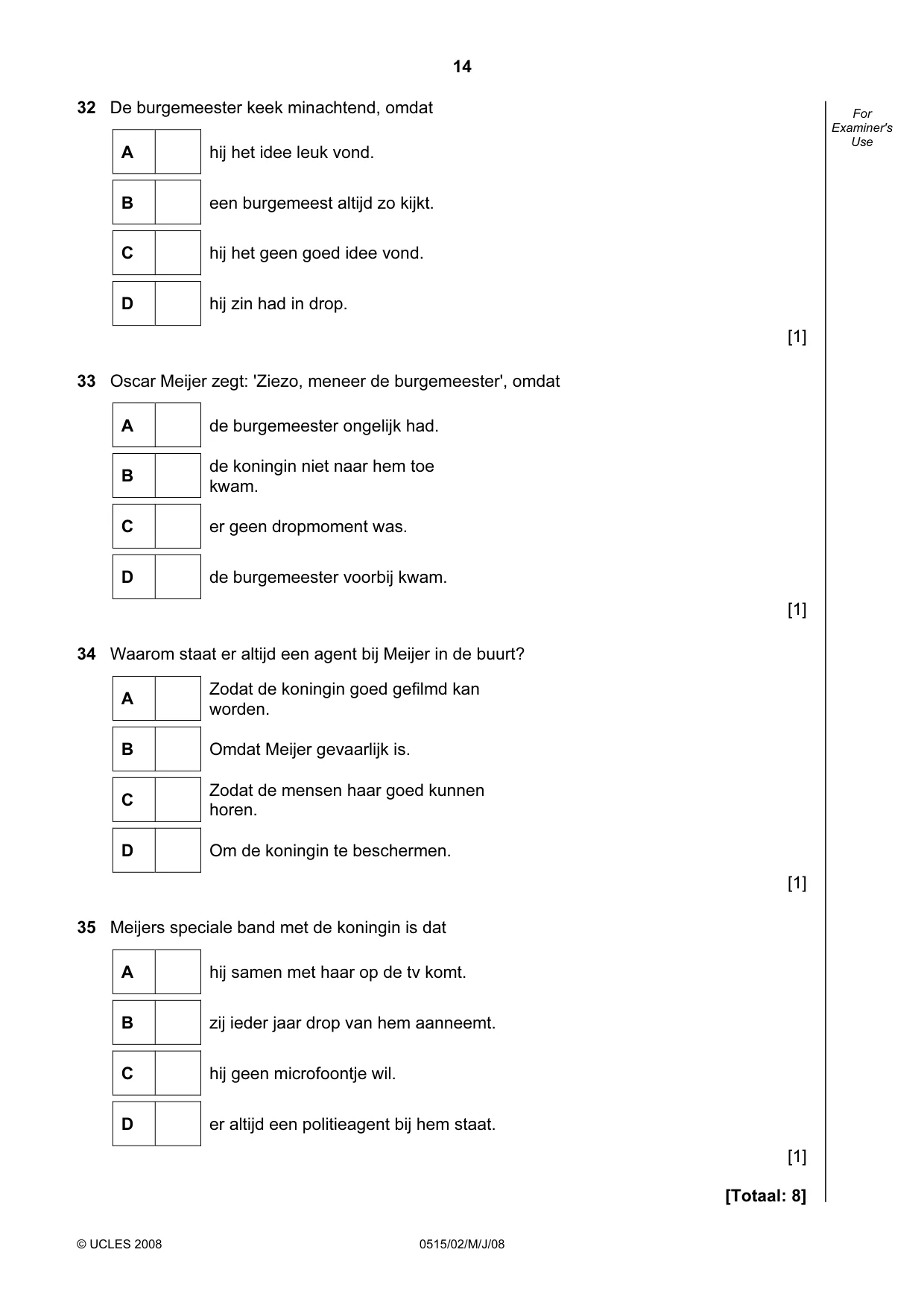 Cambridge IGCSE Dutch - Foreign Language 0515 2008 May/June Paper 2 · Variant 1 question paper, page 14 of 20