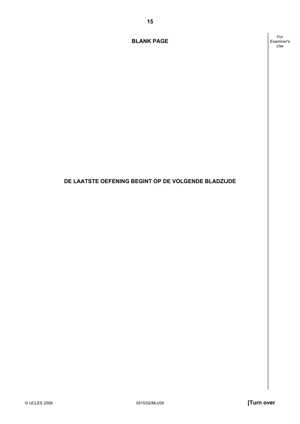 Cambridge IGCSE Dutch - Foreign Language 0515 2008 May/June Paper 2 · Variant 1 question paper, page 15 of 20
