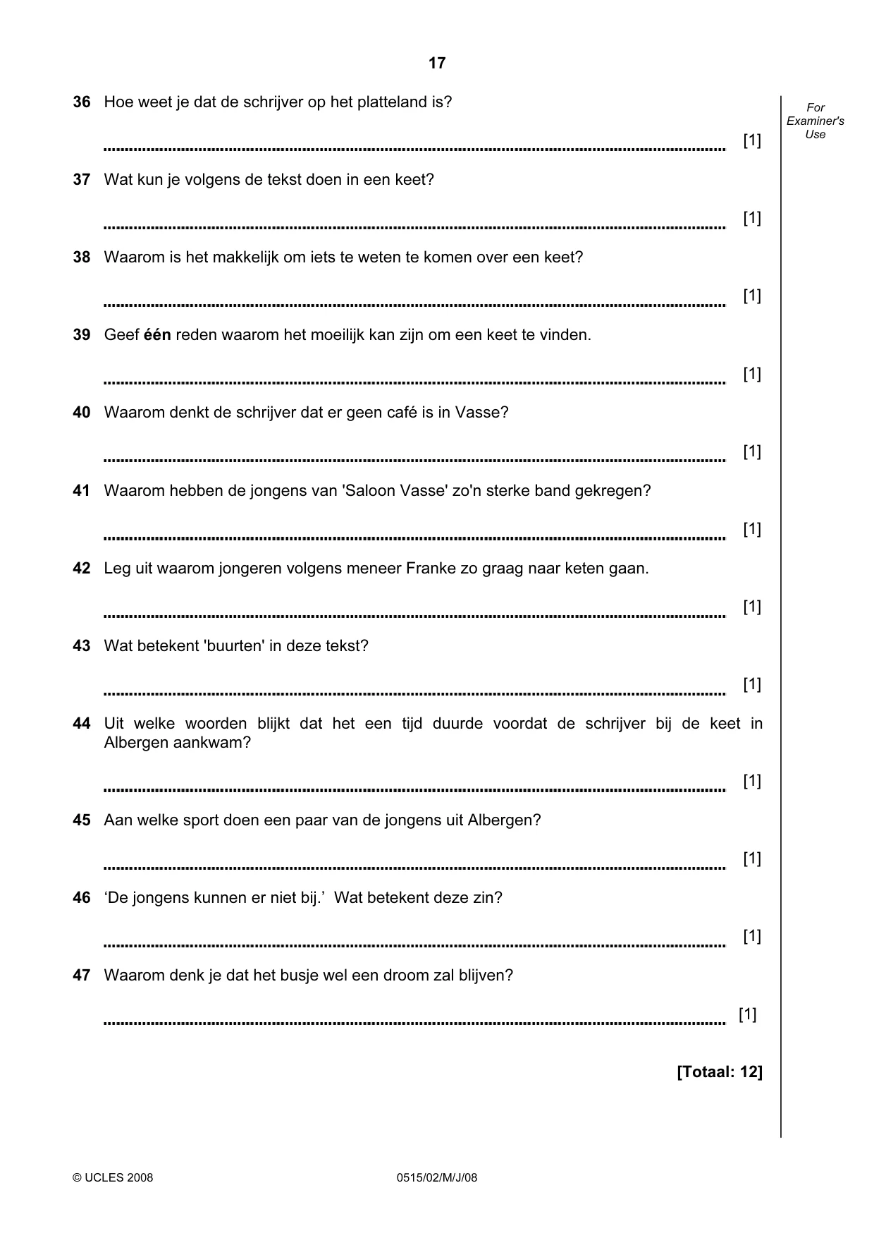 Cambridge IGCSE Dutch - Foreign Language 0515 2008 May/June Paper 2 · Variant 1 question paper, page 17 of 20