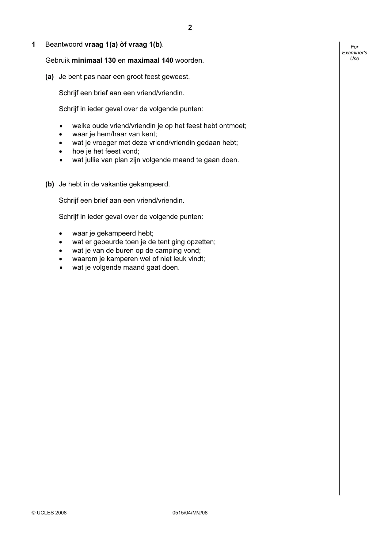 Cambridge IGCSE Dutch - Foreign Language 0515 2008 May/June Paper 4 · Variant 1 question paper, page 2 of 8