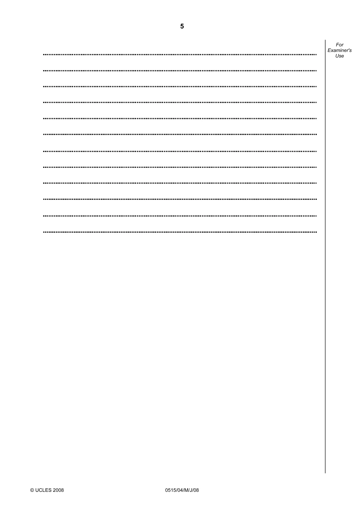 Cambridge IGCSE Dutch - Foreign Language 0515 2008 May/June Paper 4 · Variant 1 question paper, page 5 of 8