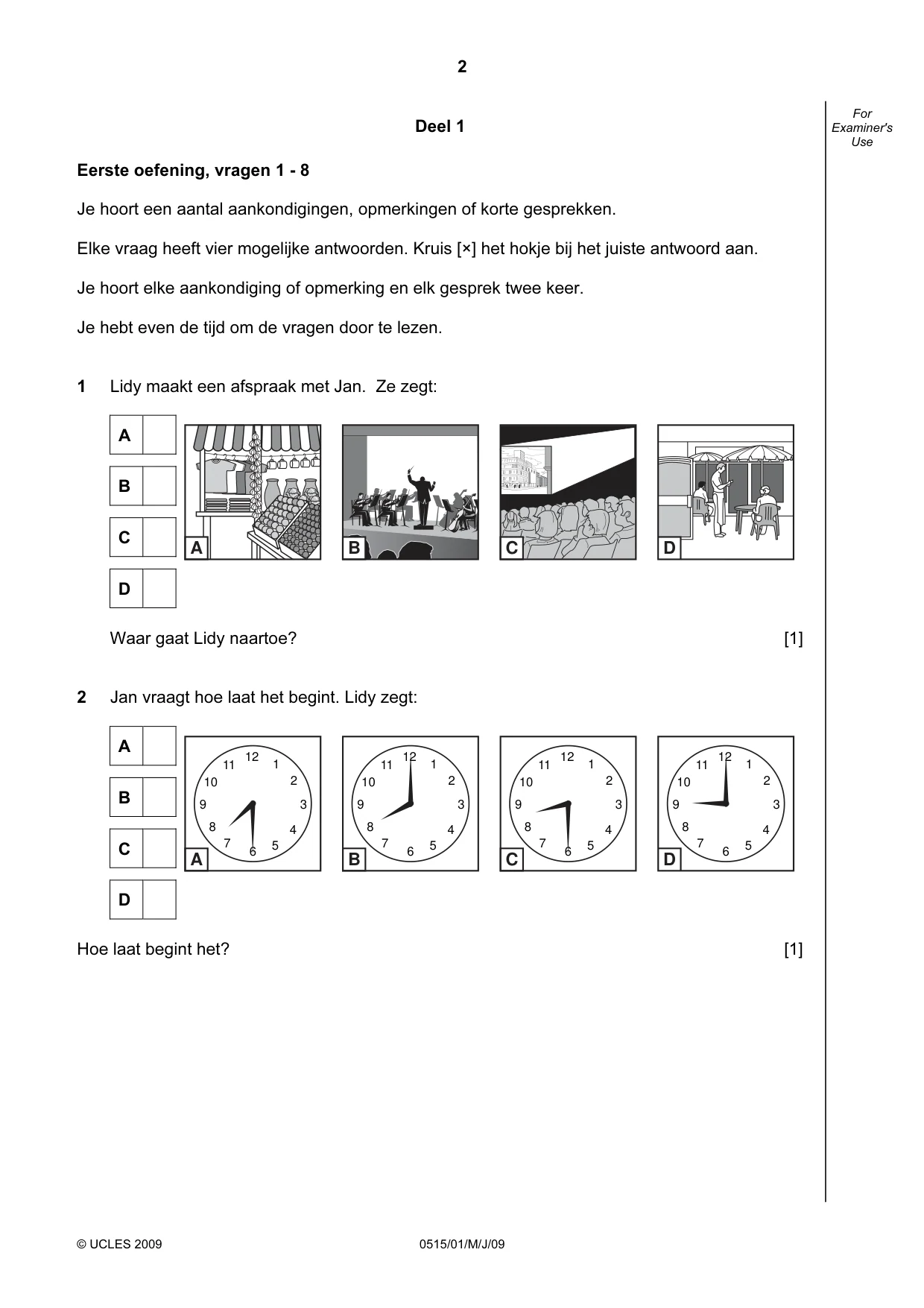 Cambridge IGCSE Dutch - Foreign Language 0515 2009 May/June Paper 1 · Variant 1 question paper, page 2 of 12