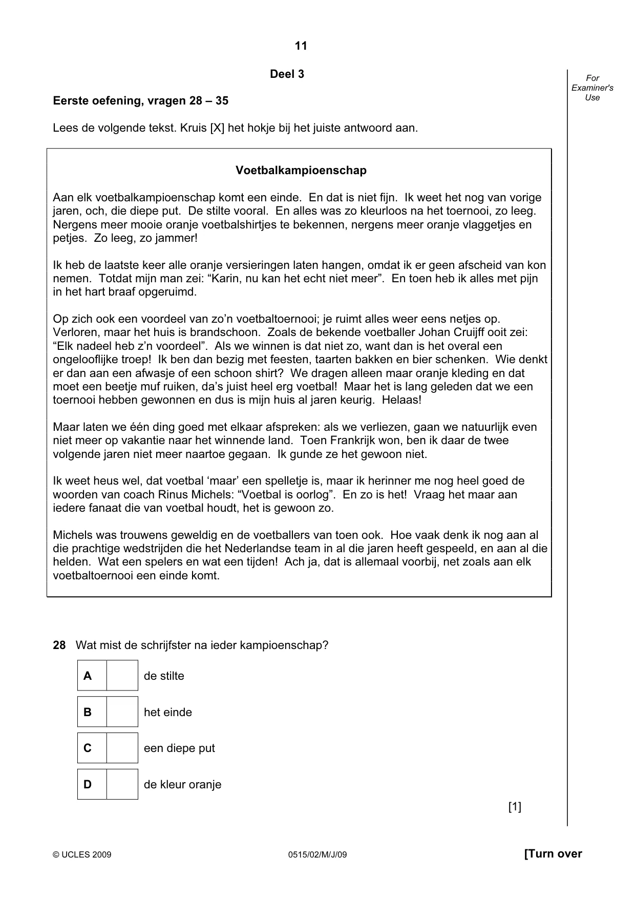 Cambridge IGCSE Dutch - Foreign Language 0515 2009 May/June Paper 2 · Variant 1 question paper, page 11 of 16