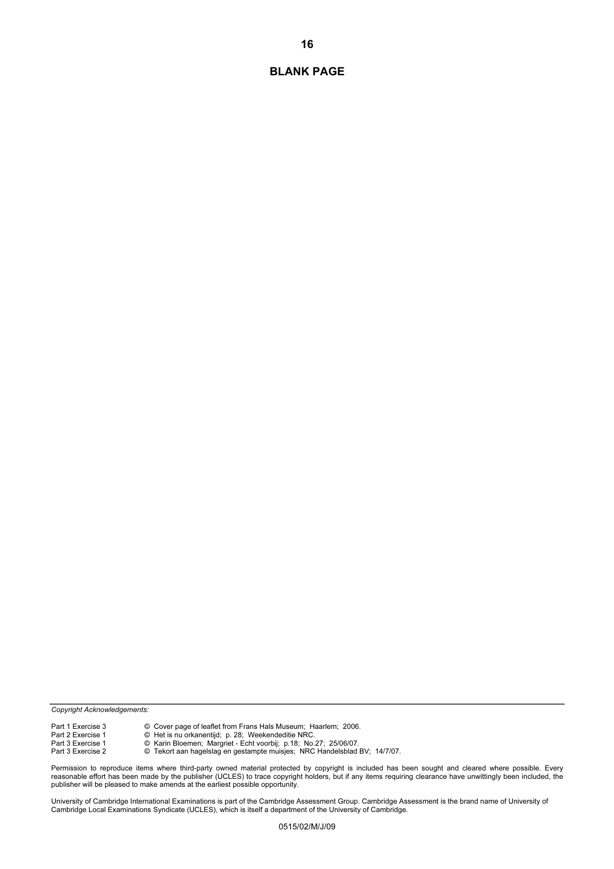 Cambridge IGCSE Dutch - Foreign Language 0515 2009 May/June Paper 2 · Variant 1 question paper, page 16 of 16