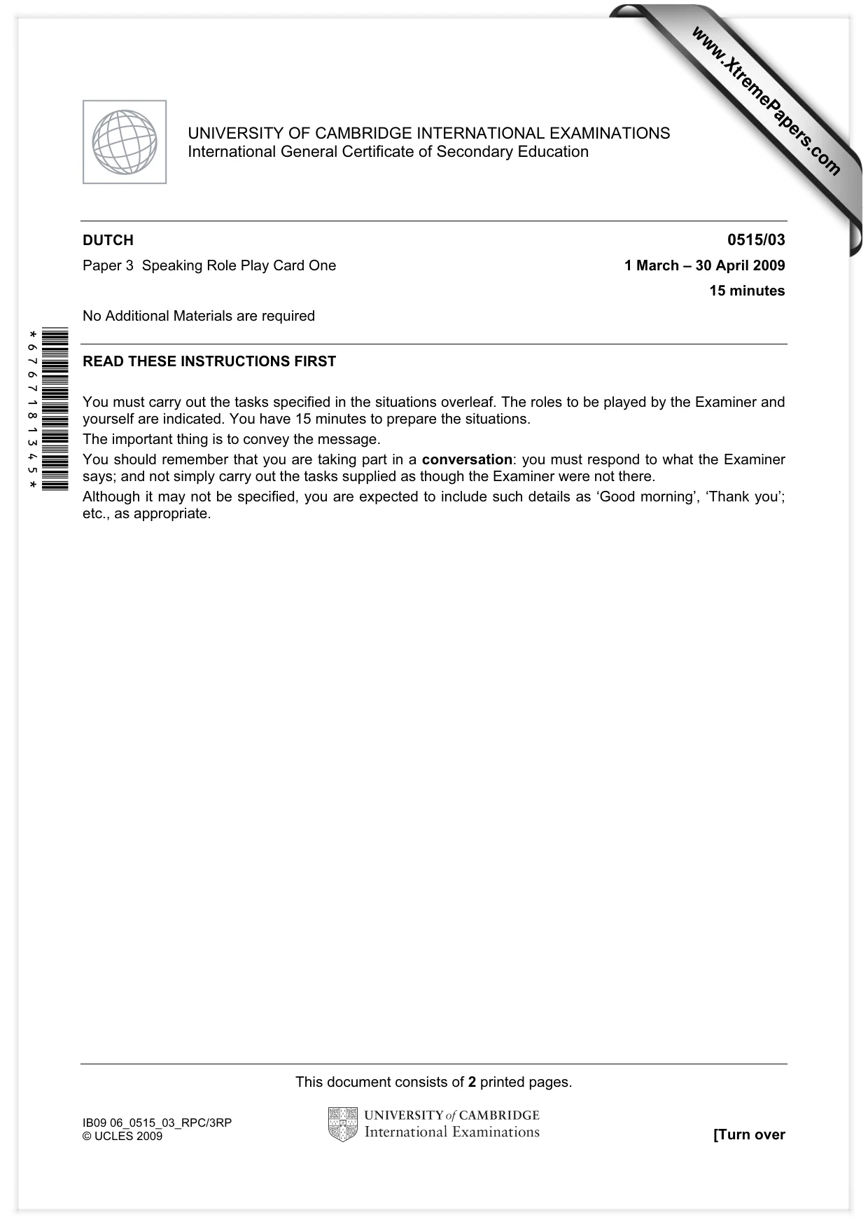 Cambridge IGCSE Dutch - Foreign Language 0515 2009 May/June Paper 3 · Variant 1 question paper, page 1 of 18