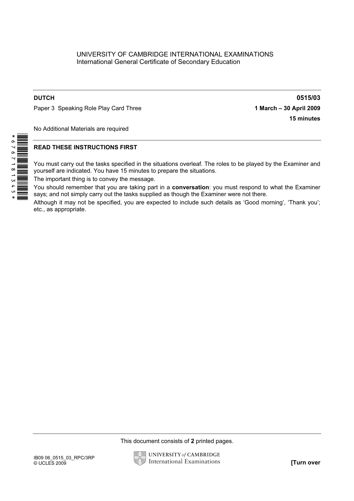 Cambridge IGCSE Dutch - Foreign Language 0515 2009 May/June Paper 3 · Variant 1 question paper, page 5 of 18