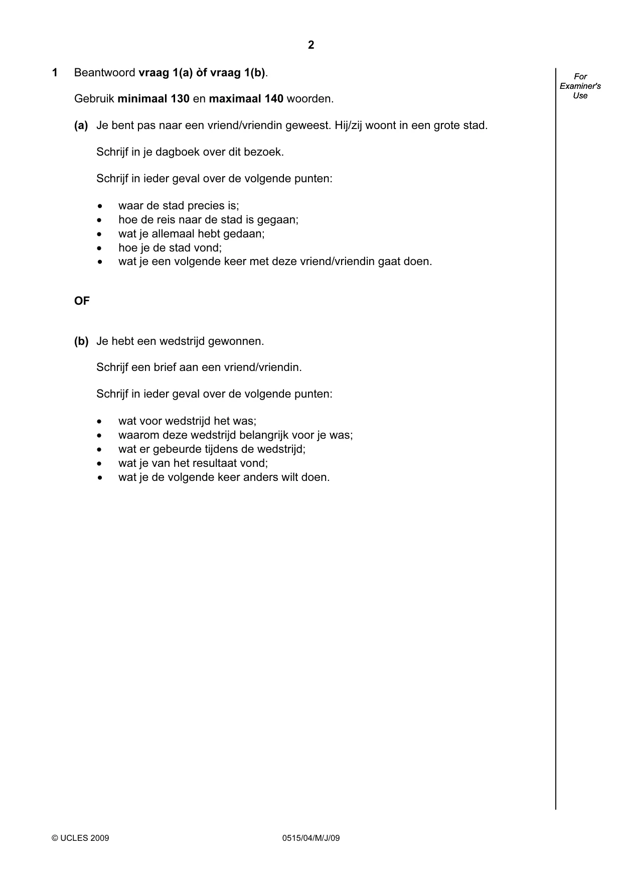 Cambridge IGCSE Dutch - Foreign Language 0515 2009 May/June Paper 4 · Variant 1 question paper, page 2 of 8