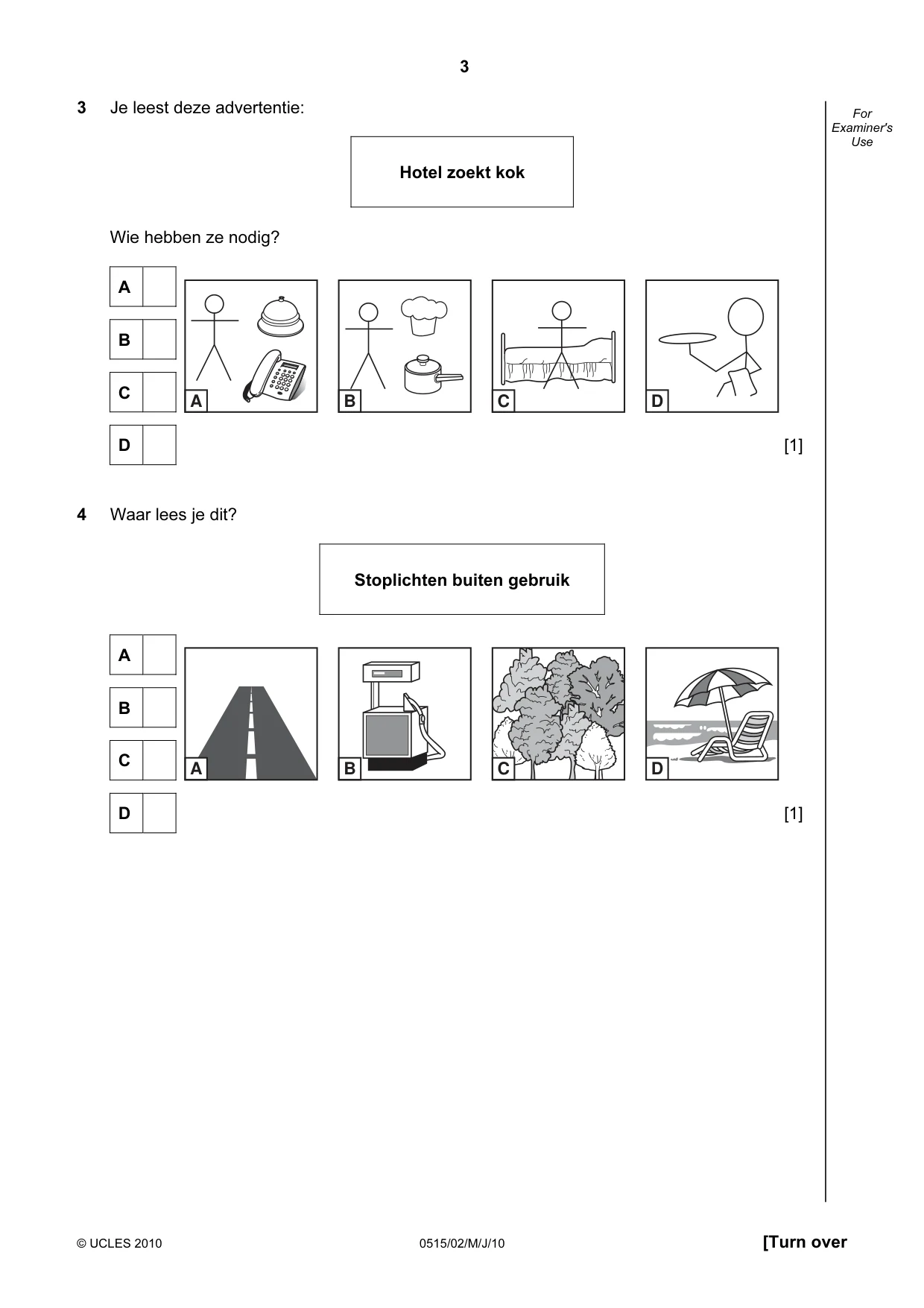 Cambridge IGCSE Dutch - Foreign Language 0515 2010 May/June Paper 2 · Variant 1 question paper, page 3 of 20