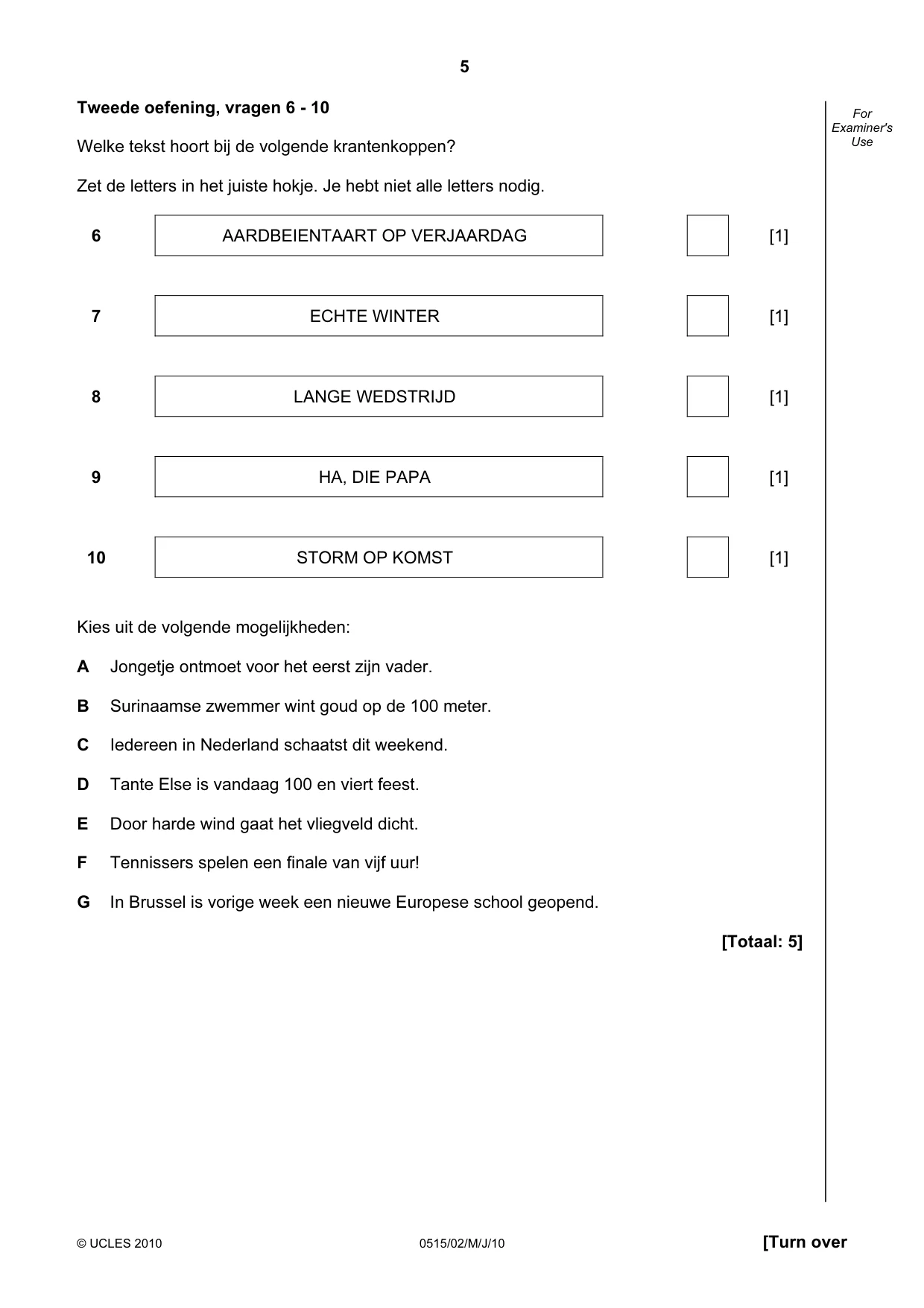 Cambridge IGCSE Dutch - Foreign Language 0515 2010 May/June Paper 2 · Variant 1 question paper, page 5 of 20