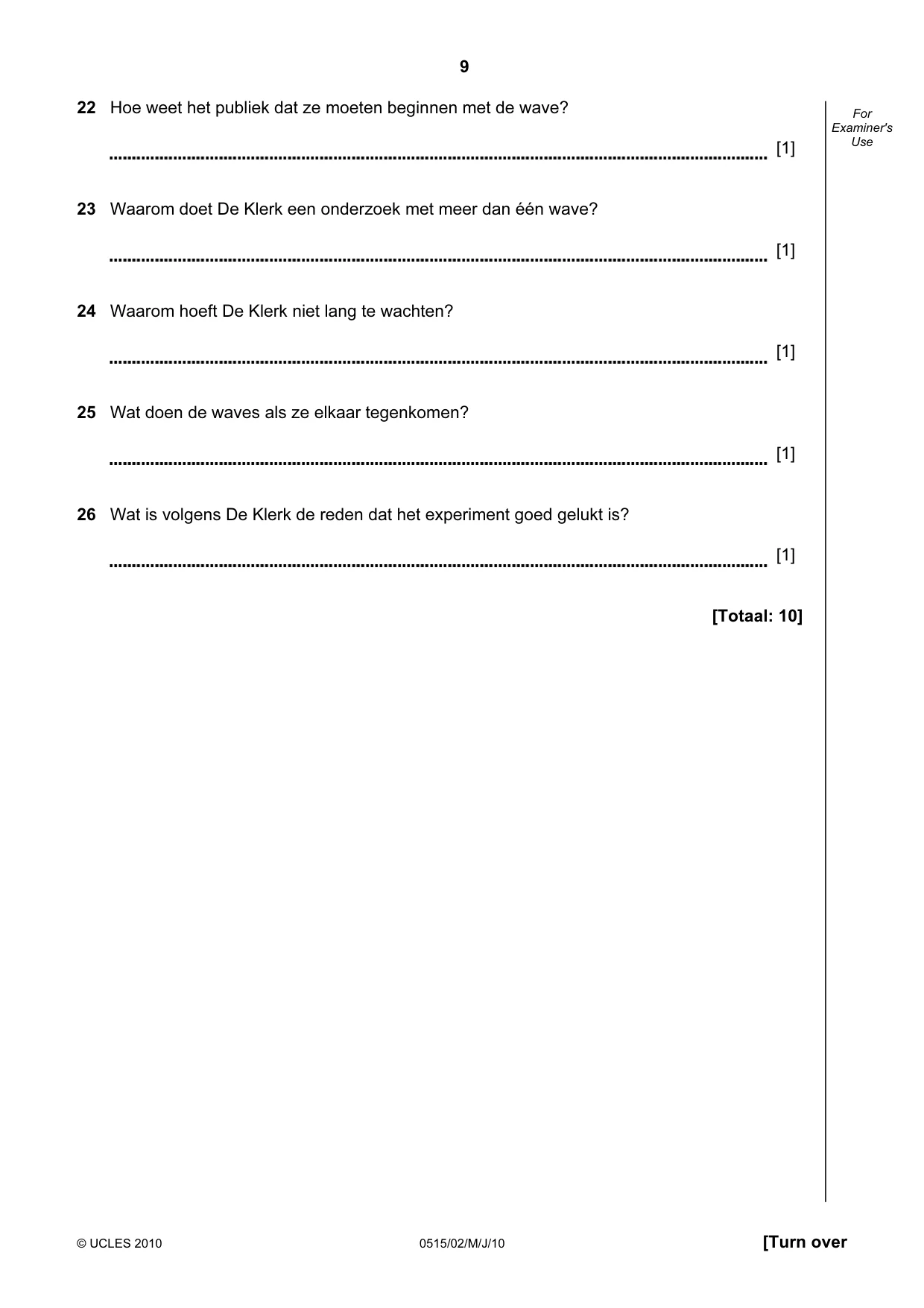 Cambridge IGCSE Dutch - Foreign Language 0515 2010 May/June Paper 2 · Variant 1 question paper, page 9 of 20