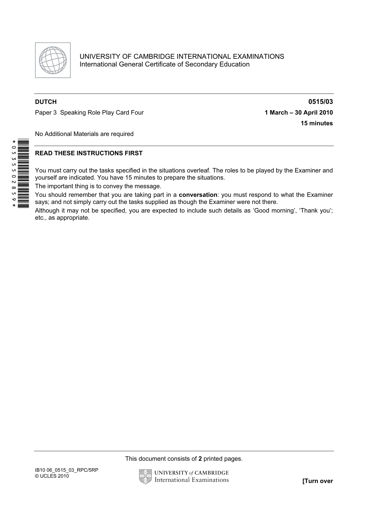 Cambridge IGCSE Dutch - Foreign Language 0515 2010 May/June Paper 3 · Variant 1 question paper, page 7 of 18