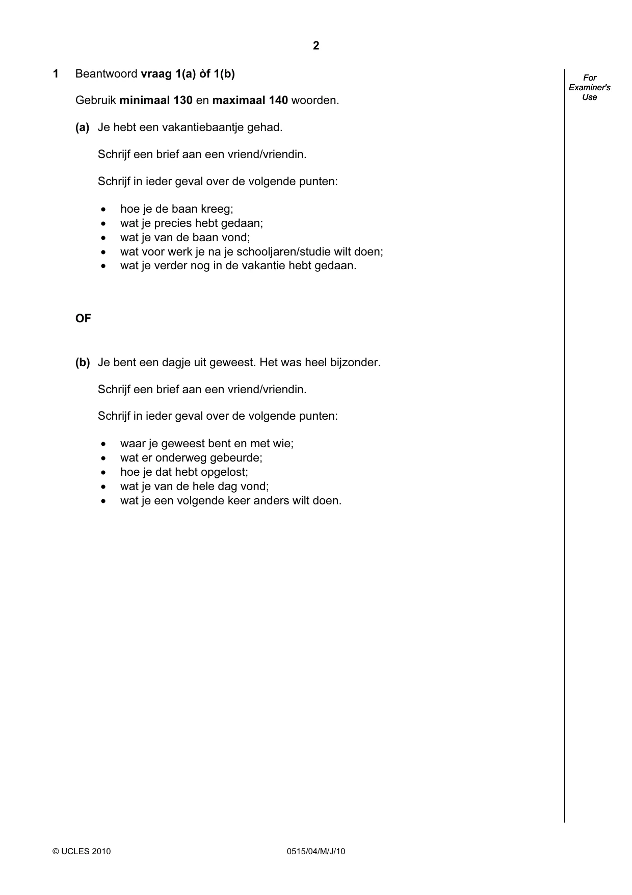 Cambridge IGCSE Dutch - Foreign Language 0515 2010 May/June Paper 4 · Variant 1 question paper, page 2 of 8