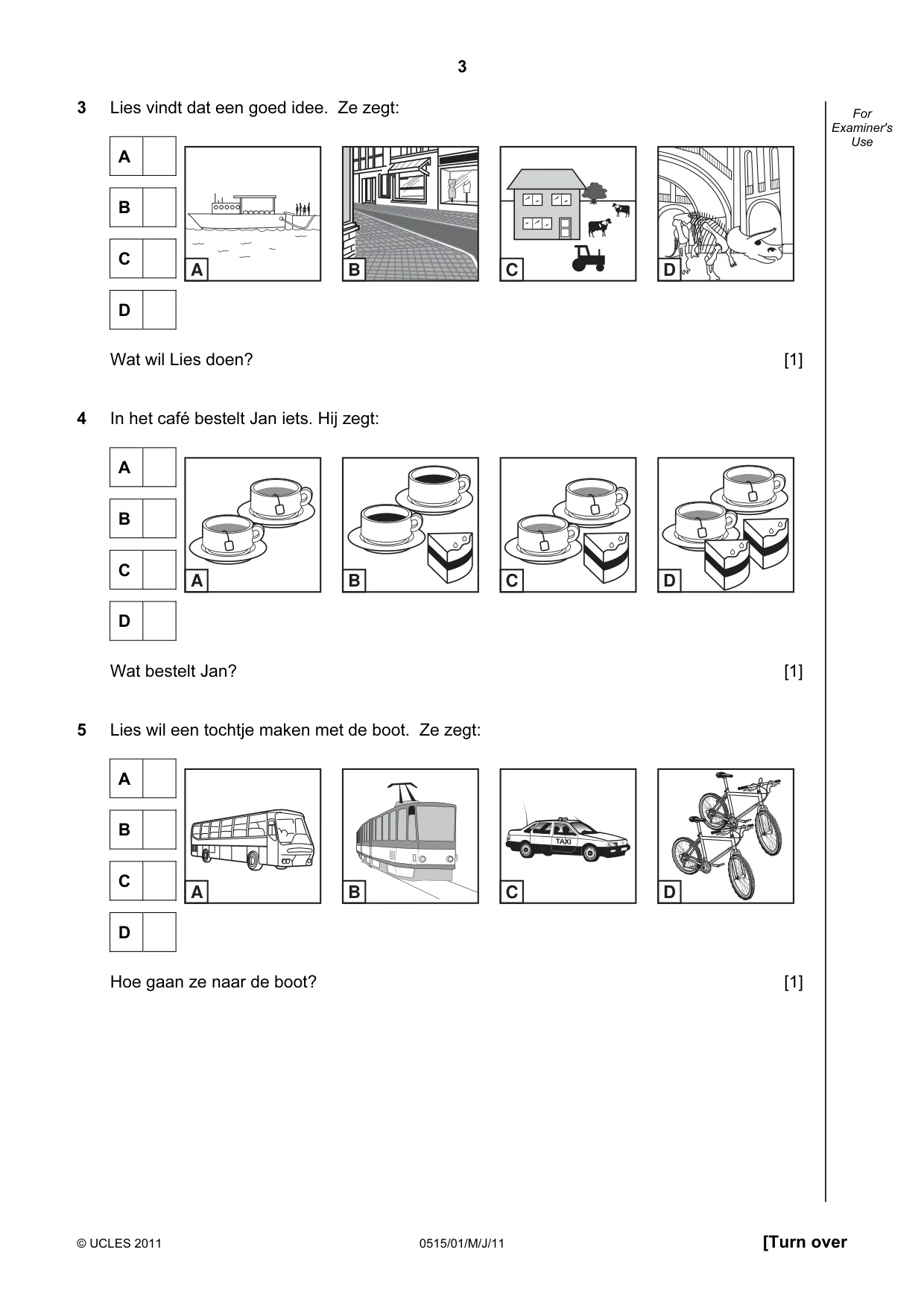 Cambridge IGCSE Dutch - Foreign Language 0515 2011 May/June Paper 1 · Variant 1 question paper, page 3 of 12