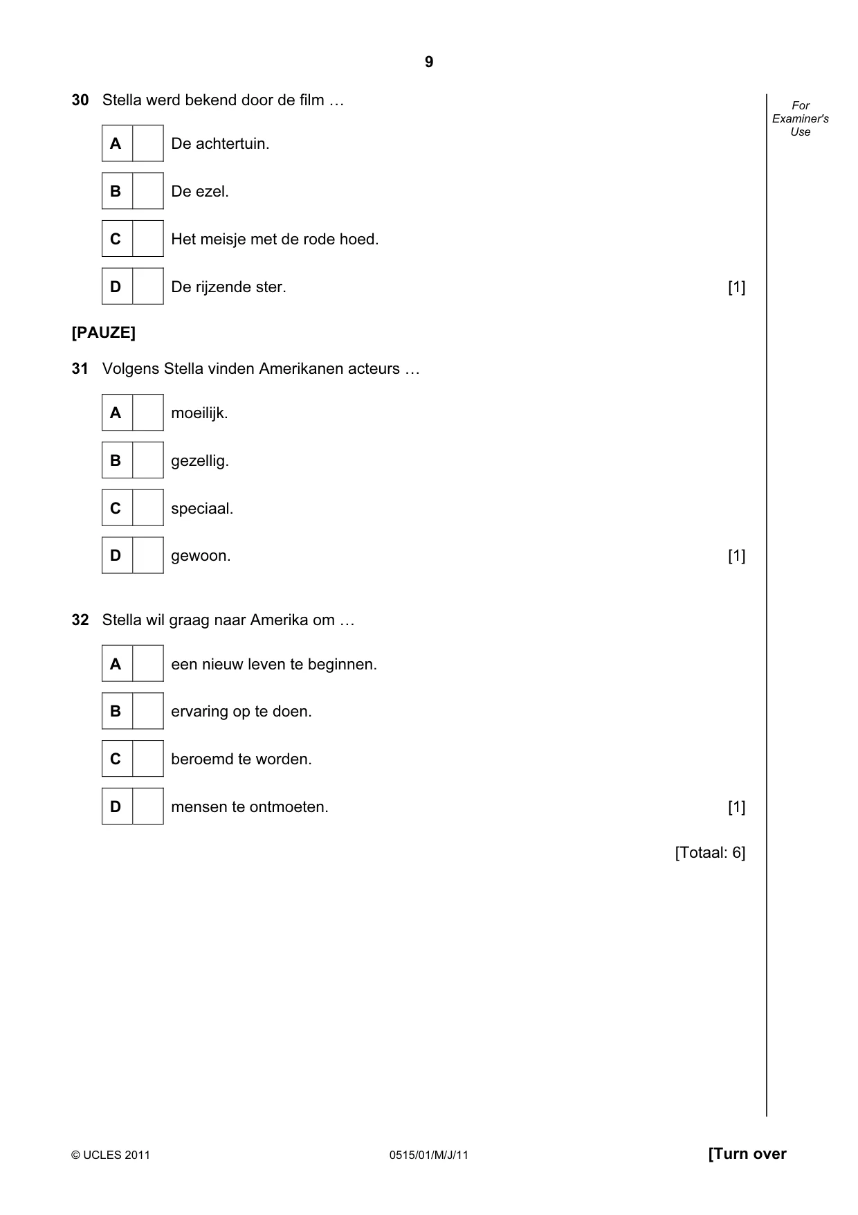 Cambridge IGCSE Dutch - Foreign Language 0515 2011 May/June Paper 1 · Variant 1 question paper, page 9 of 12