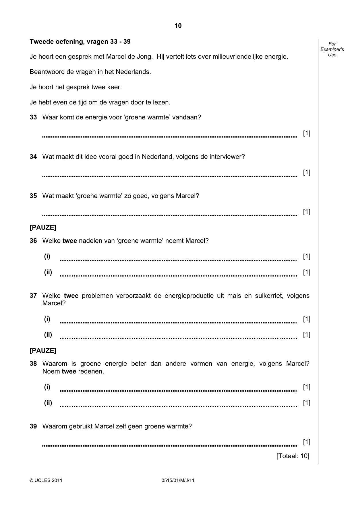 Cambridge IGCSE Dutch - Foreign Language 0515 2011 May/June Paper 1 · Variant 1 question paper, page 10 of 12