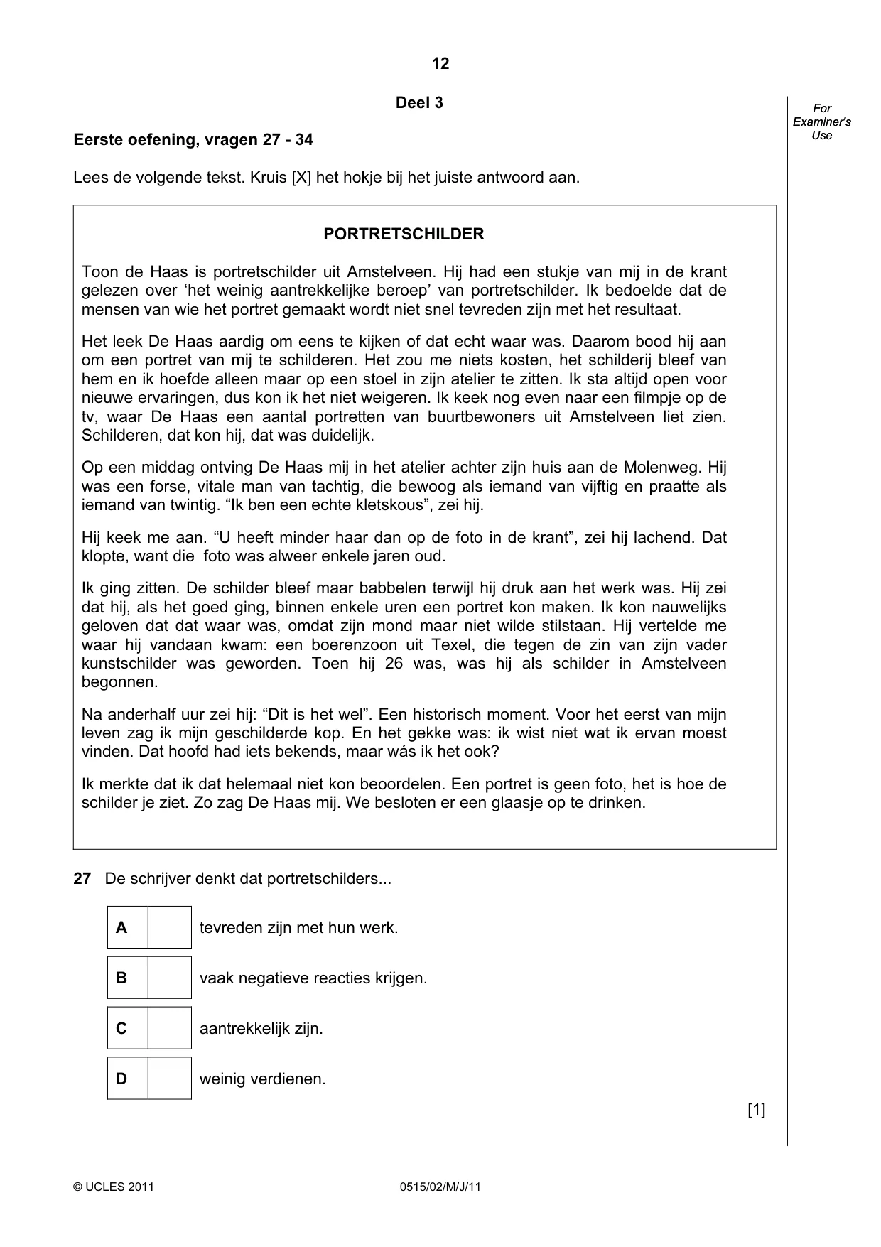 Cambridge IGCSE Dutch - Foreign Language 0515 2011 May/June Paper 2 · Variant 1 question paper, page 12 of 16