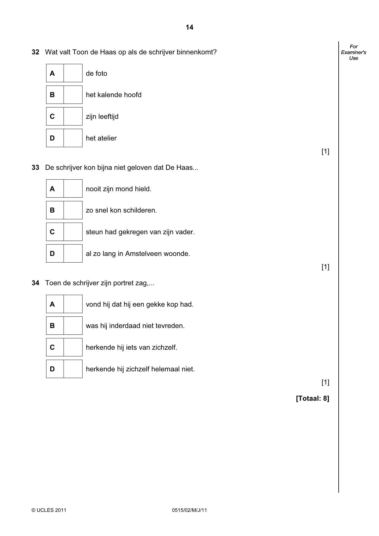 Cambridge IGCSE Dutch - Foreign Language 0515 2011 May/June Paper 2 · Variant 1 question paper, page 14 of 16