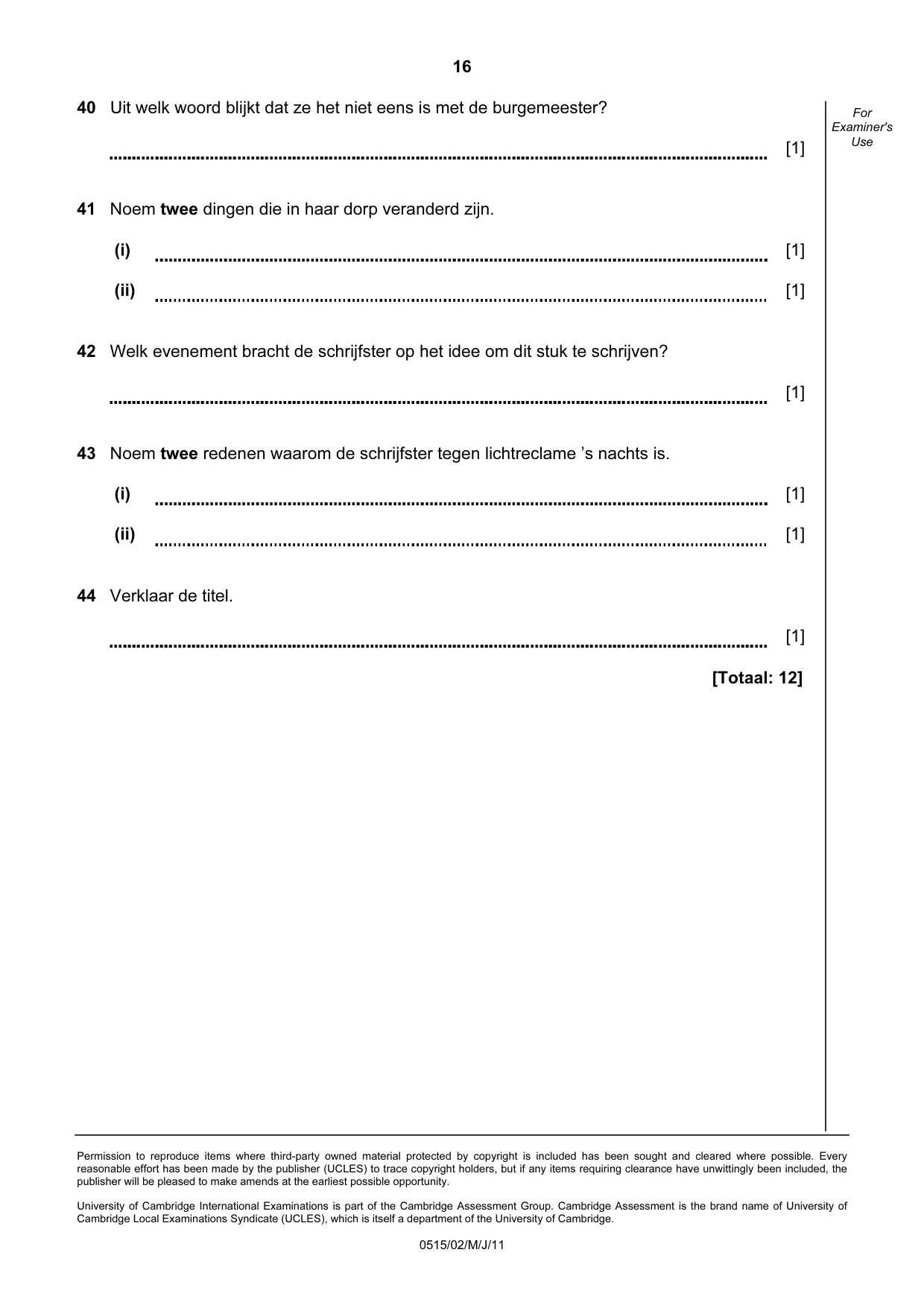 Cambridge IGCSE Dutch - Foreign Language 0515 2011 May/June Paper 2 · Variant 1 question paper, page 16 of 16