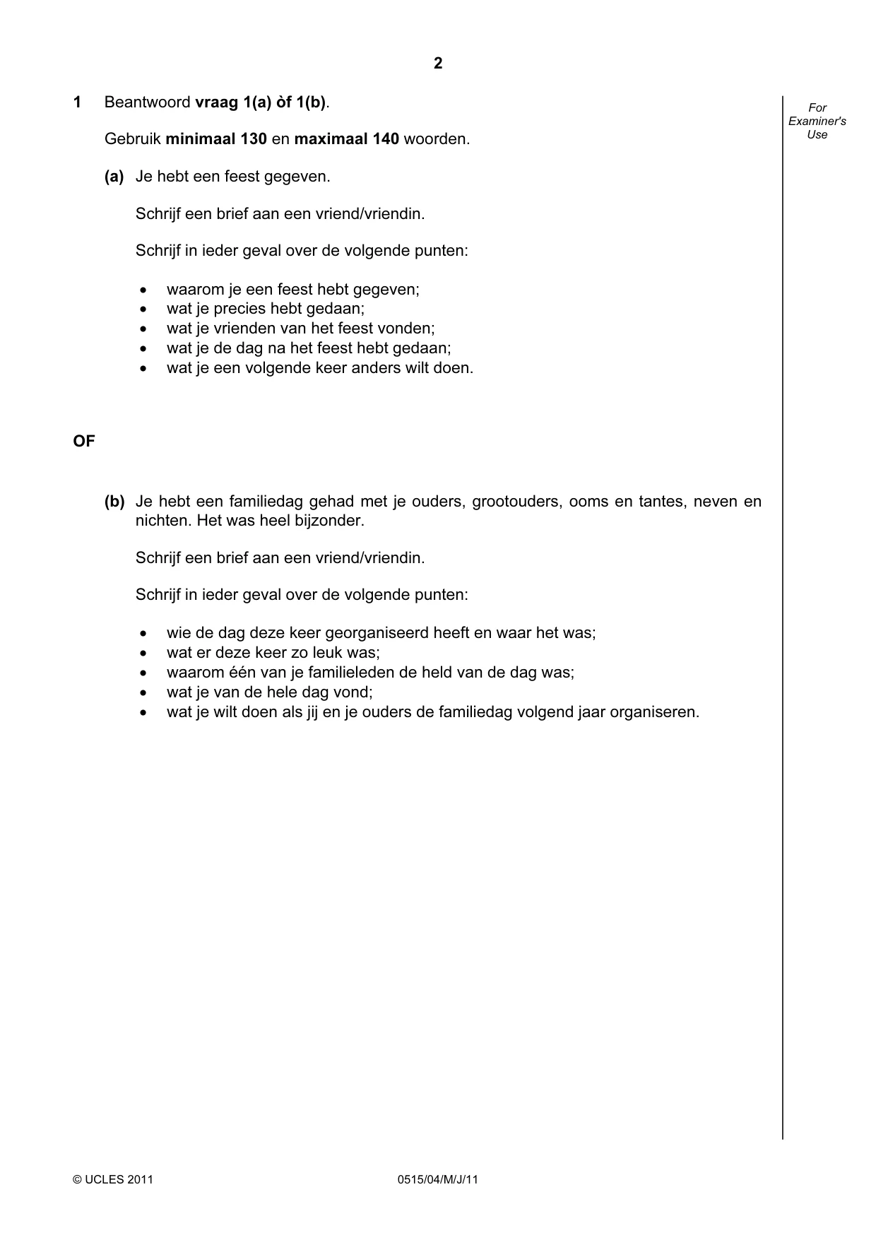 Cambridge IGCSE Dutch - Foreign Language 0515 2011 May/June Paper 4 · Variant 1 question paper, page 2 of 8
