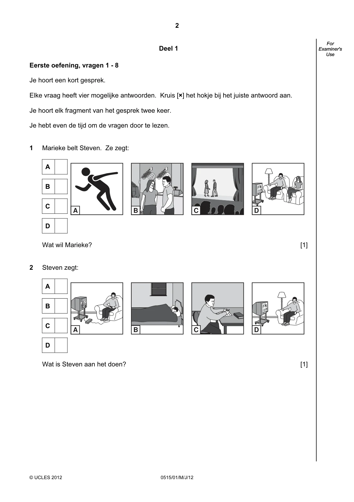 Cambridge IGCSE Dutch - Foreign Language 0515 2012 May/June Paper 1 · Variant 1 question paper, page 2 of 12