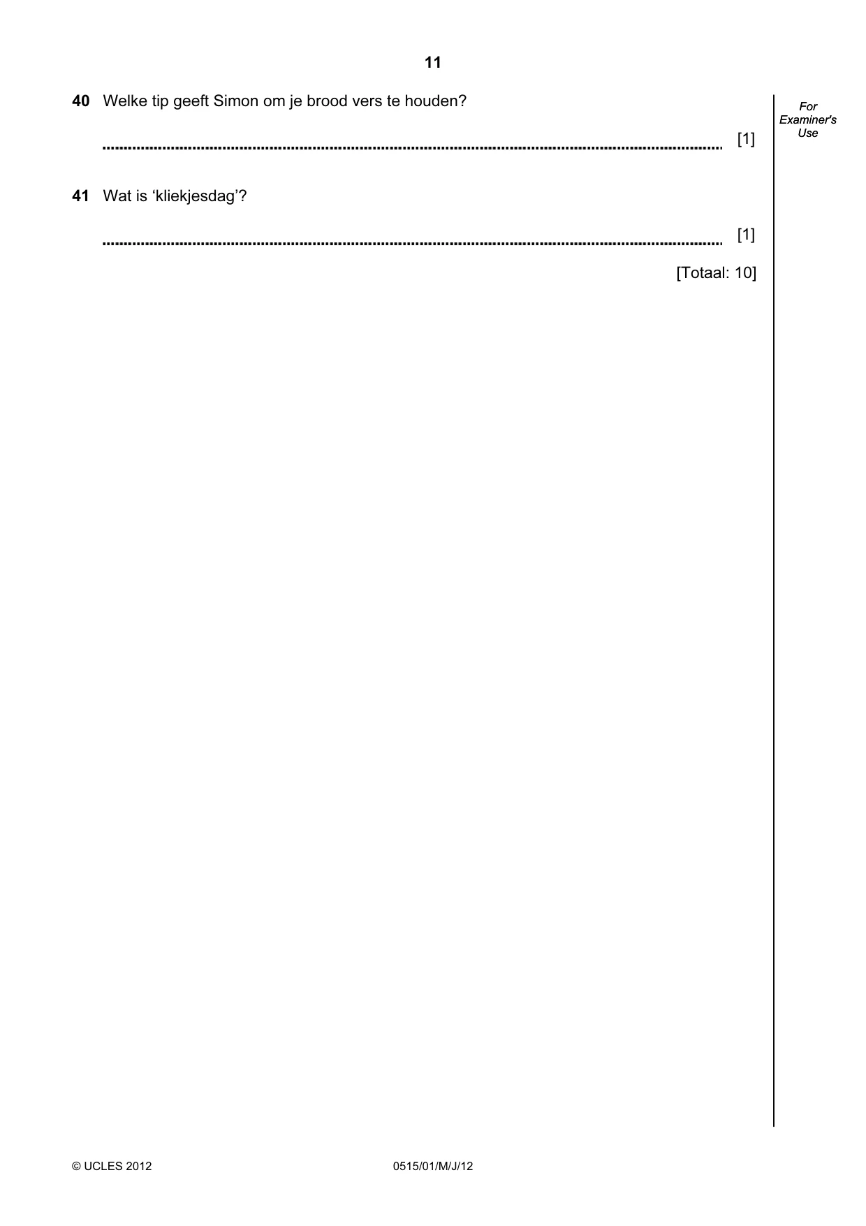 Cambridge IGCSE Dutch - Foreign Language 0515 2012 May/June Paper 1 · Variant 1 question paper, page 11 of 12