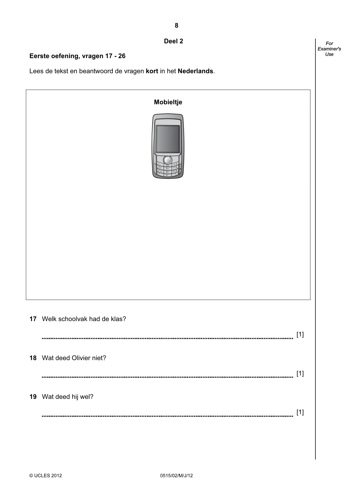 Cambridge IGCSE Dutch - Foreign Language 0515 2012 May/June Paper 2 · Variant 1 question paper, page 8 of 20