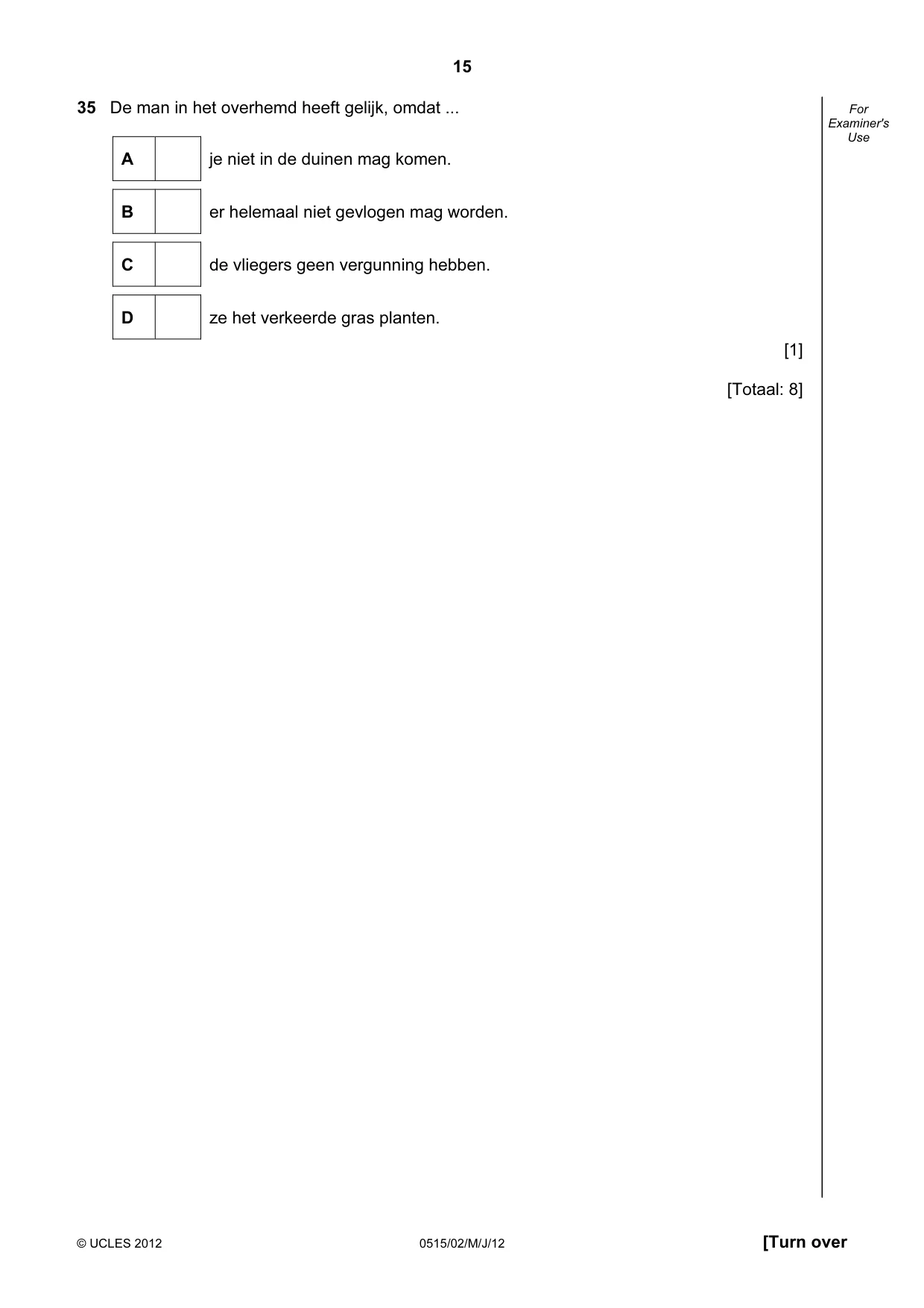 Cambridge IGCSE Dutch - Foreign Language 0515 2012 May/June Paper 2 · Variant 1 question paper, page 15 of 20
