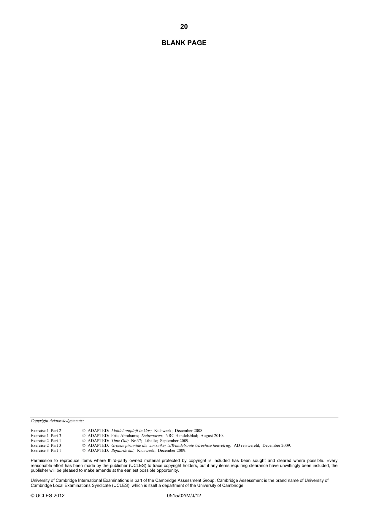 Cambridge IGCSE Dutch - Foreign Language 0515 2012 May/June Paper 2 · Variant 1 question paper, page 20 of 20