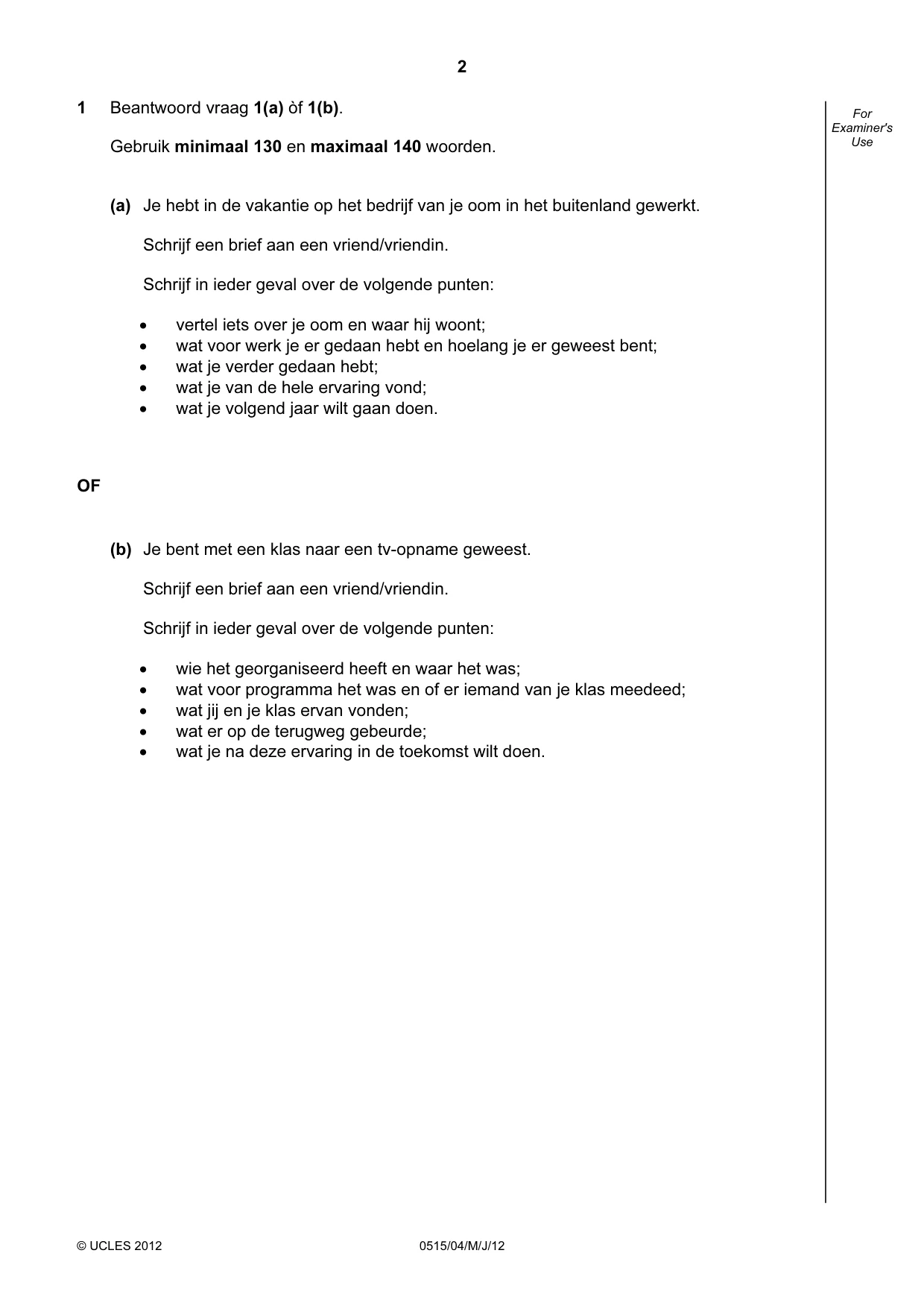 Cambridge IGCSE Dutch - Foreign Language 0515 2012 May/June Paper 4 · Variant 1 question paper, page 2 of 8