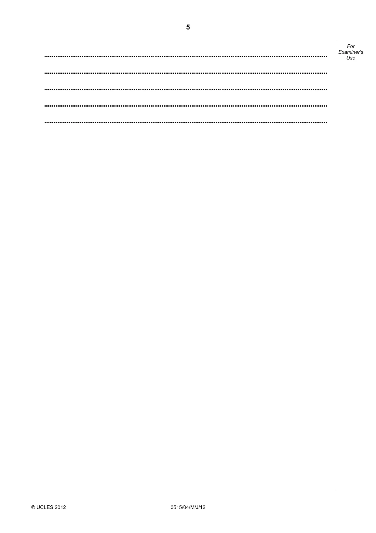Cambridge IGCSE Dutch - Foreign Language 0515 2012 May/June Paper 4 · Variant 1 question paper, page 5 of 8