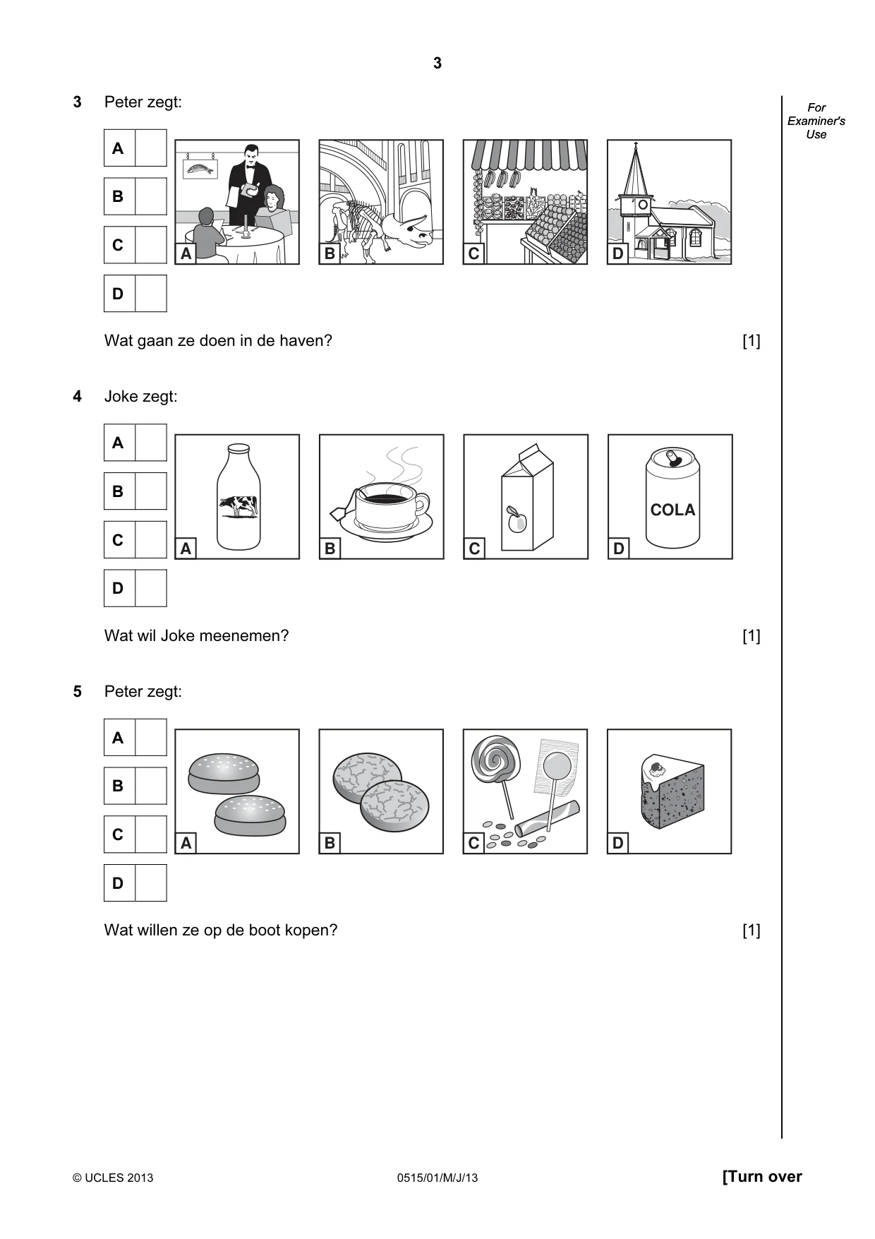 Cambridge IGCSE Dutch - Foreign Language 0515 2013 May/June Paper 1 · Variant 1 question paper, page 3 of 12