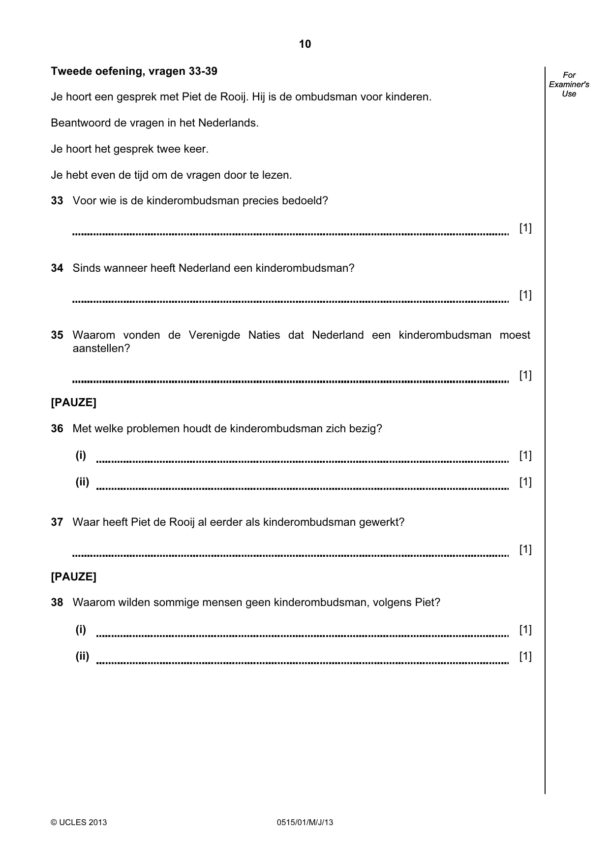Cambridge IGCSE Dutch - Foreign Language 0515 2013 May/June Paper 1 · Variant 1 question paper, page 10 of 12