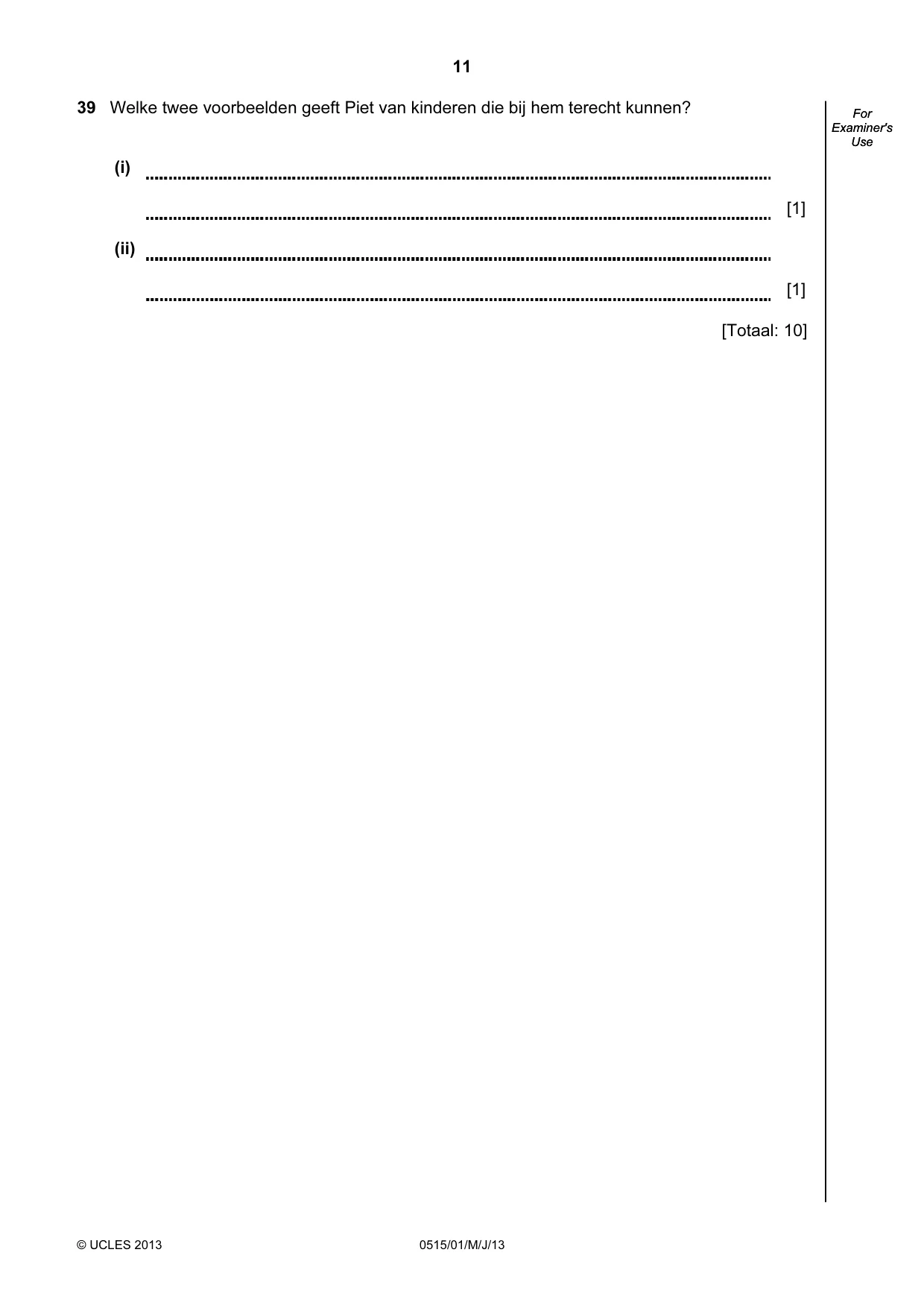 Cambridge IGCSE Dutch - Foreign Language 0515 2013 May/June Paper 1 · Variant 1 question paper, page 11 of 12