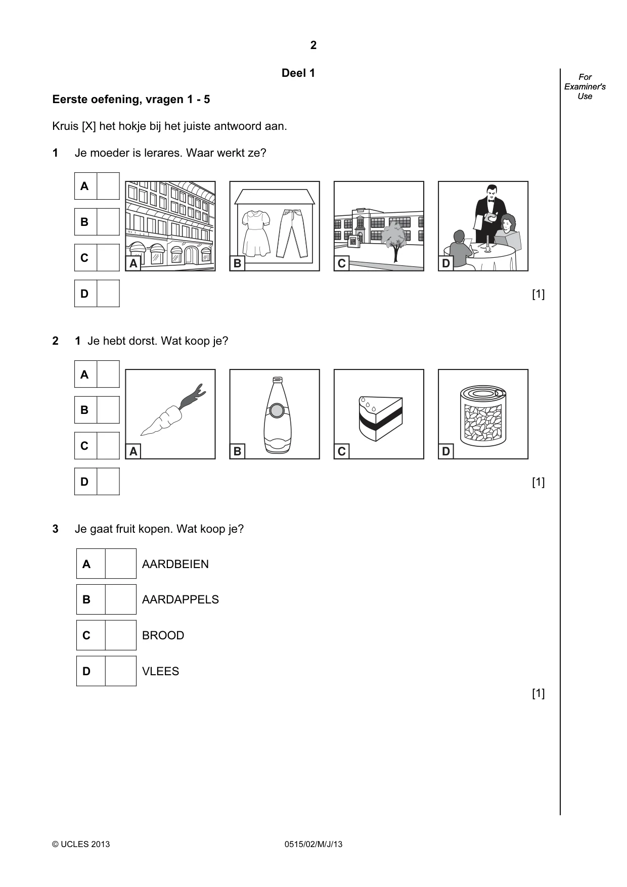 Cambridge IGCSE Dutch - Foreign Language 0515 2013 May/June Paper 2 · Variant 1 question paper, page 2 of 20