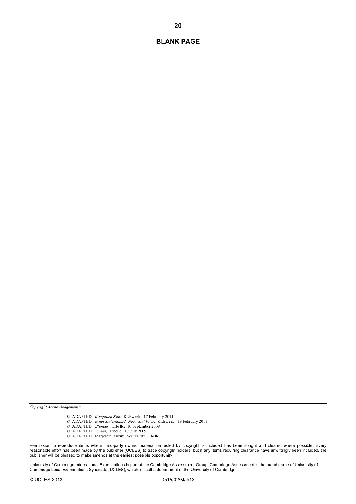 Cambridge IGCSE Dutch - Foreign Language 0515 2013 May/June Paper 2 · Variant 1 question paper, page 20 of 20