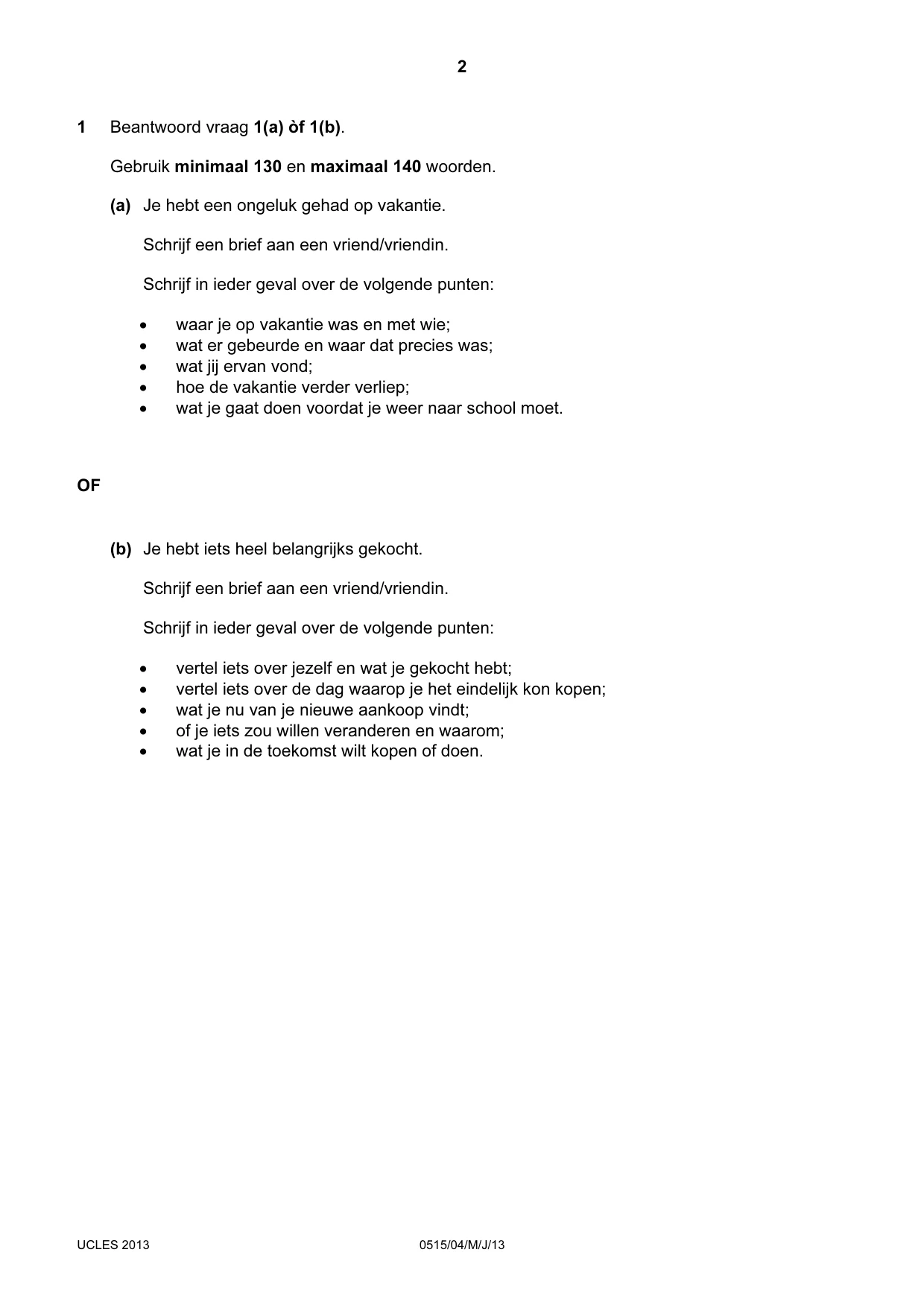 Cambridge IGCSE Dutch - Foreign Language 0515 2013 May/June Paper 4 · Variant 1 question paper, page 2 of 8
