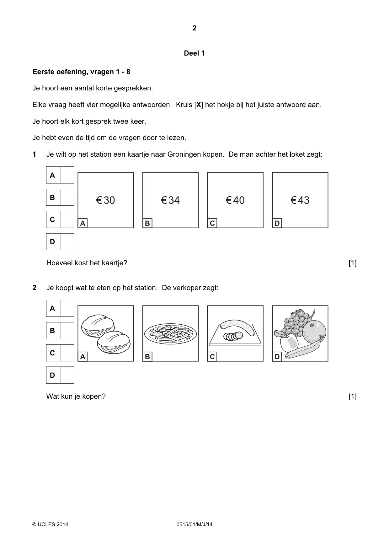 Cambridge IGCSE Dutch - Foreign Language 0515 2014 May/June Paper 1 · Variant 1 question paper, page 2 of 12