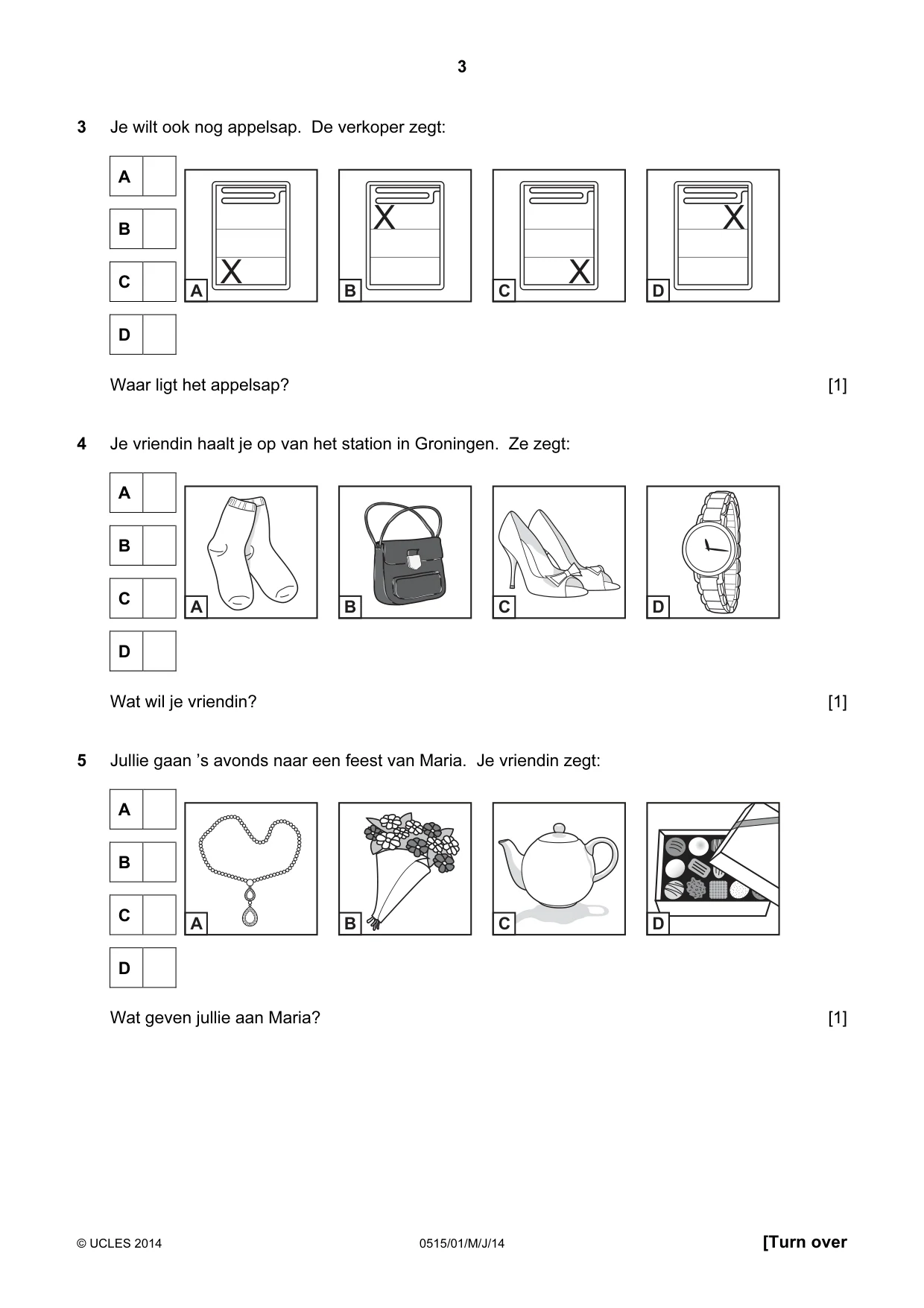 Cambridge IGCSE Dutch - Foreign Language 0515 2014 May/June Paper 1 · Variant 1 question paper, page 3 of 12