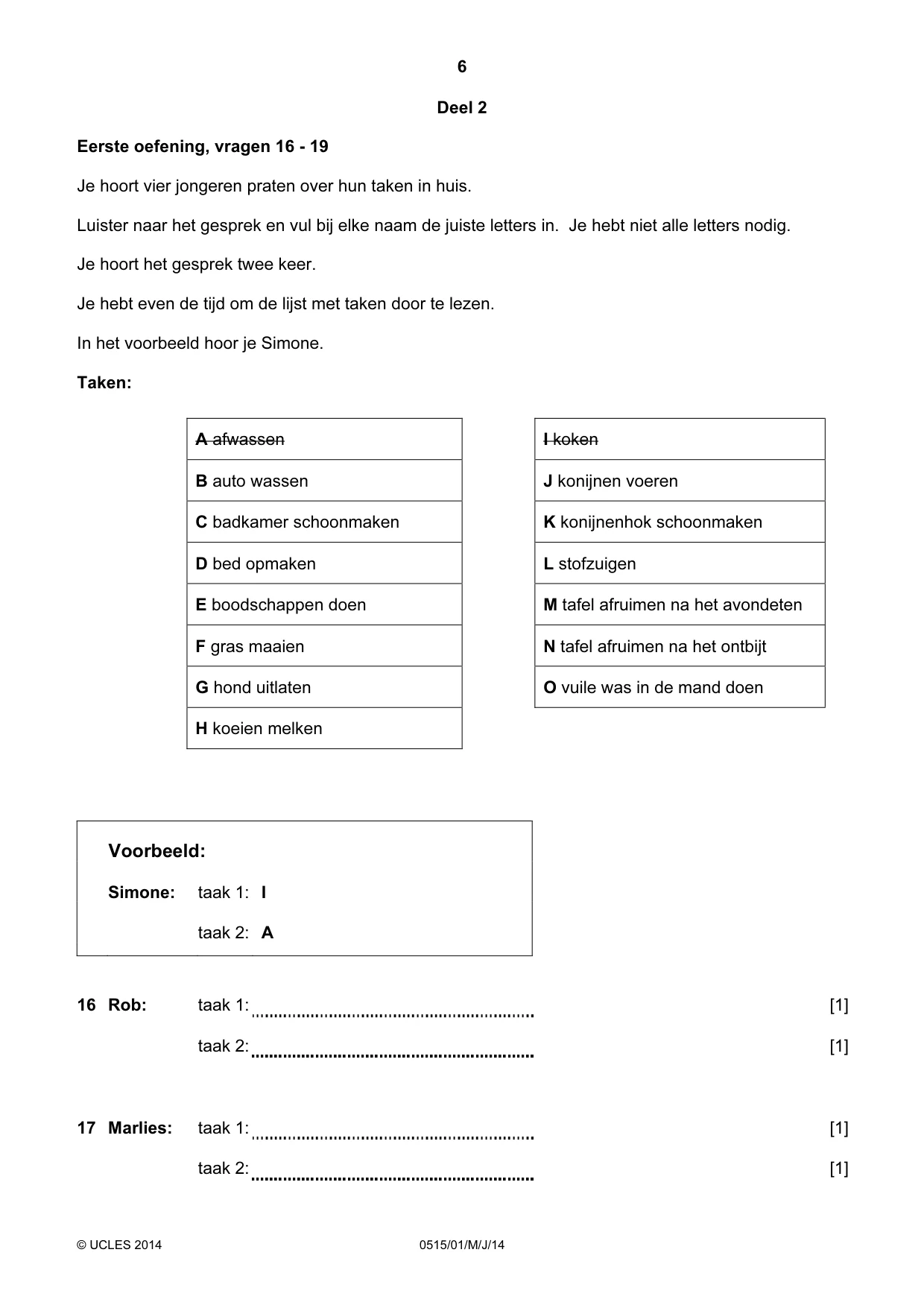 Cambridge IGCSE Dutch - Foreign Language 0515 2014 May/June Paper 1 · Variant 1 question paper, page 6 of 12