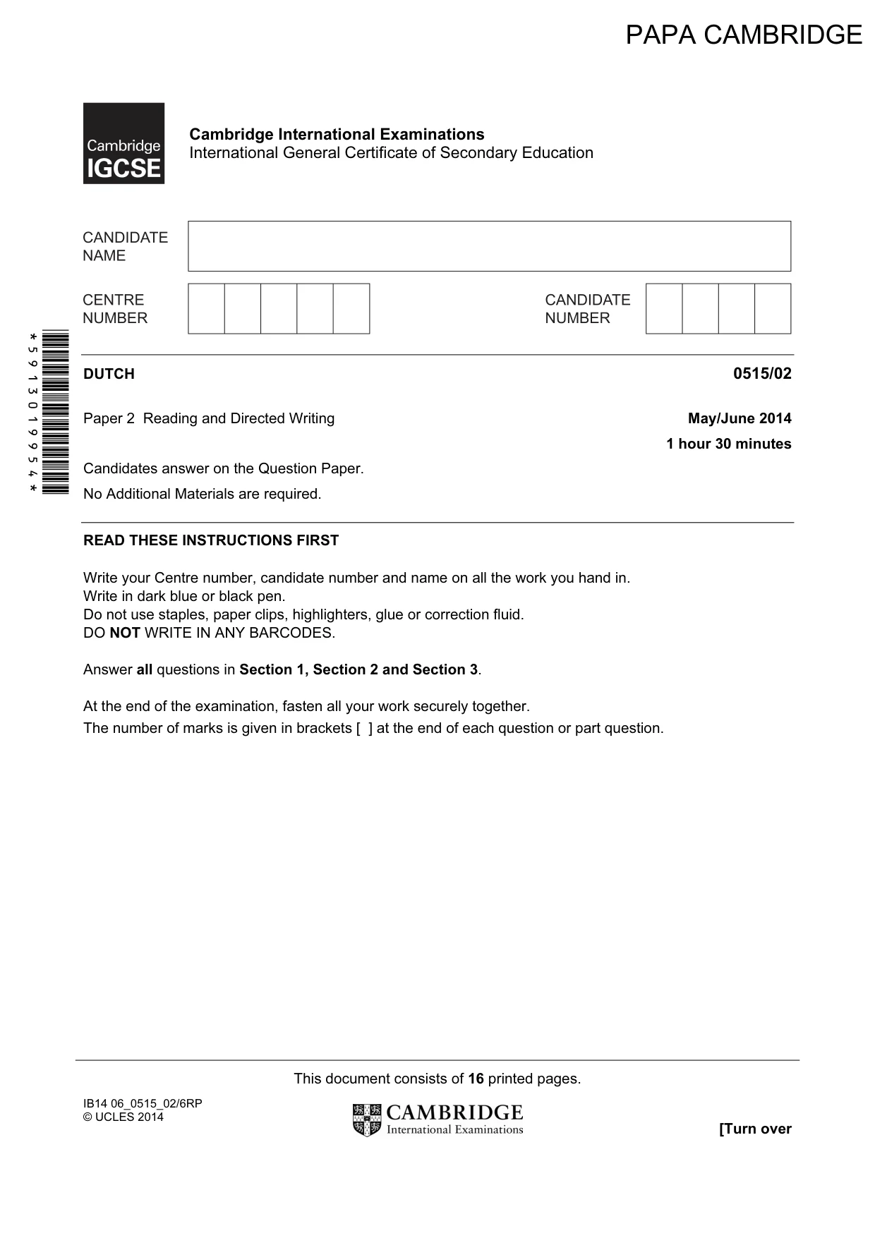 Cambridge IGCSE Dutch - Foreign Language 0515 2014 May/June Paper 2 · Variant 1 question paper, page 1 of 16