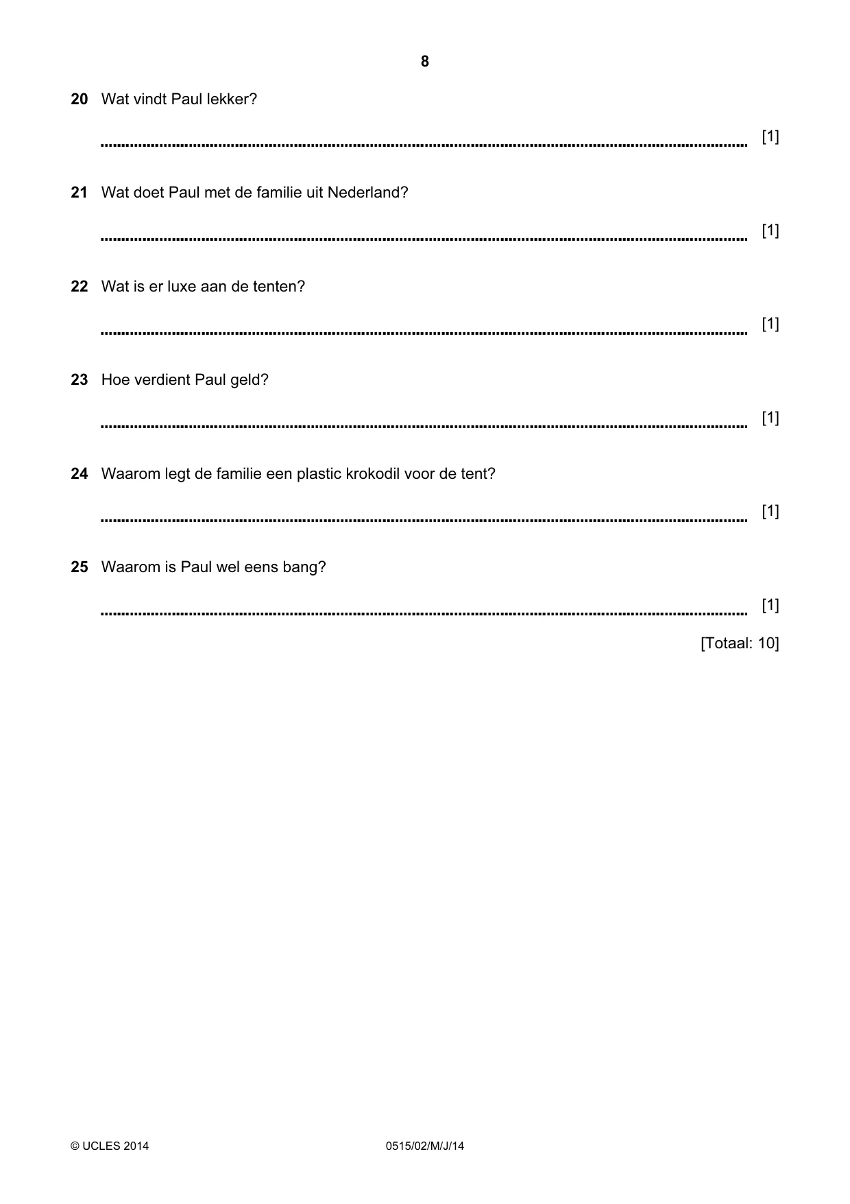 Cambridge IGCSE Dutch - Foreign Language 0515 2014 May/June Paper 2 · Variant 1 question paper, page 8 of 16