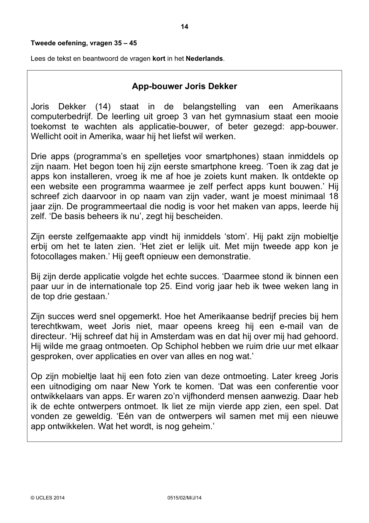 Cambridge IGCSE Dutch - Foreign Language 0515 2014 May/June Paper 2 · Variant 1 question paper, page 14 of 16