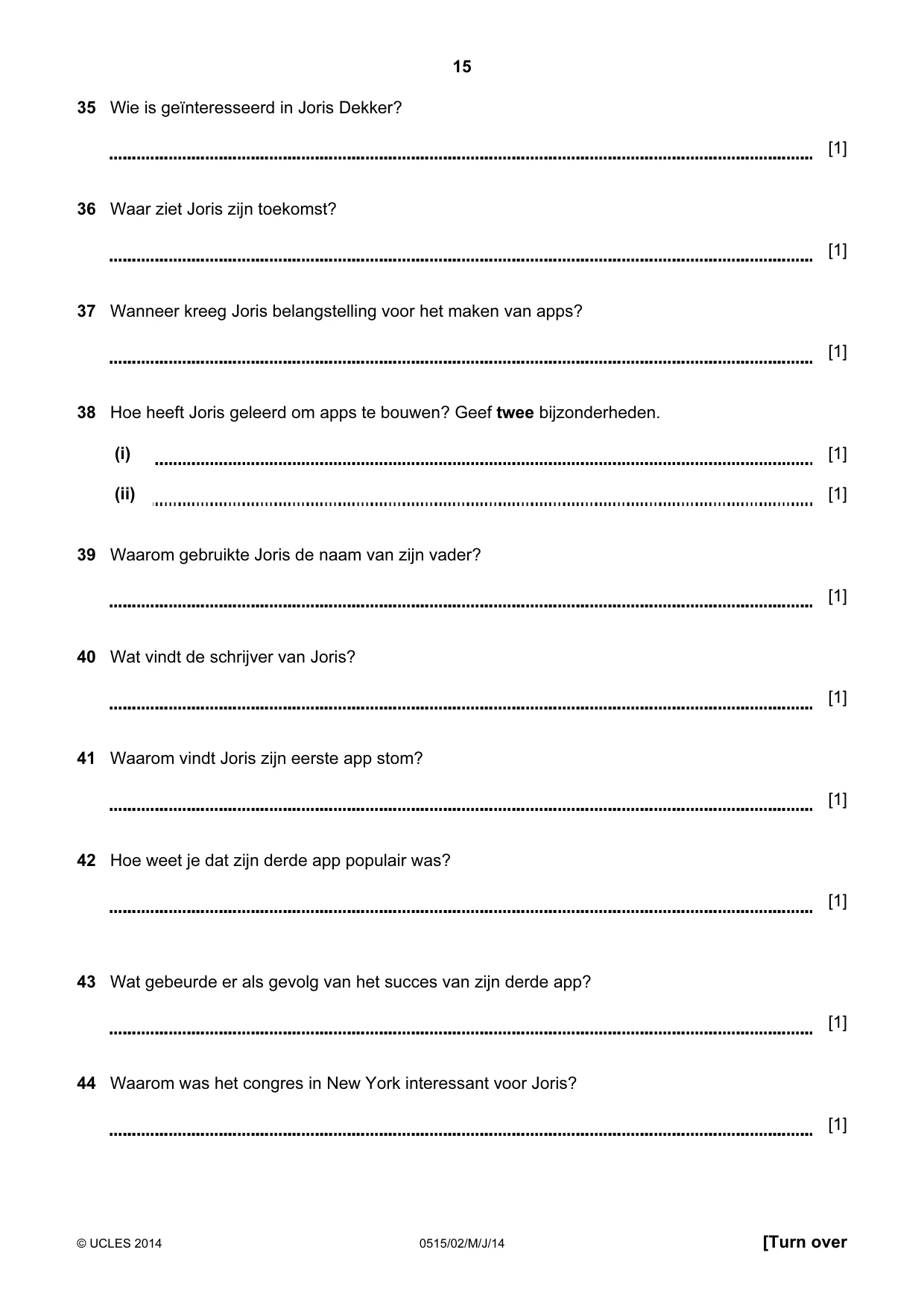 Cambridge IGCSE Dutch - Foreign Language 0515 2014 May/June Paper 2 · Variant 1 question paper, page 15 of 16