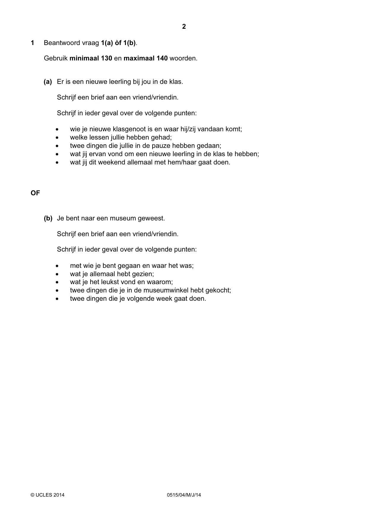 Cambridge IGCSE Dutch - Foreign Language 0515 2014 May/June Paper 4 · Variant 1 question paper, page 2 of 8