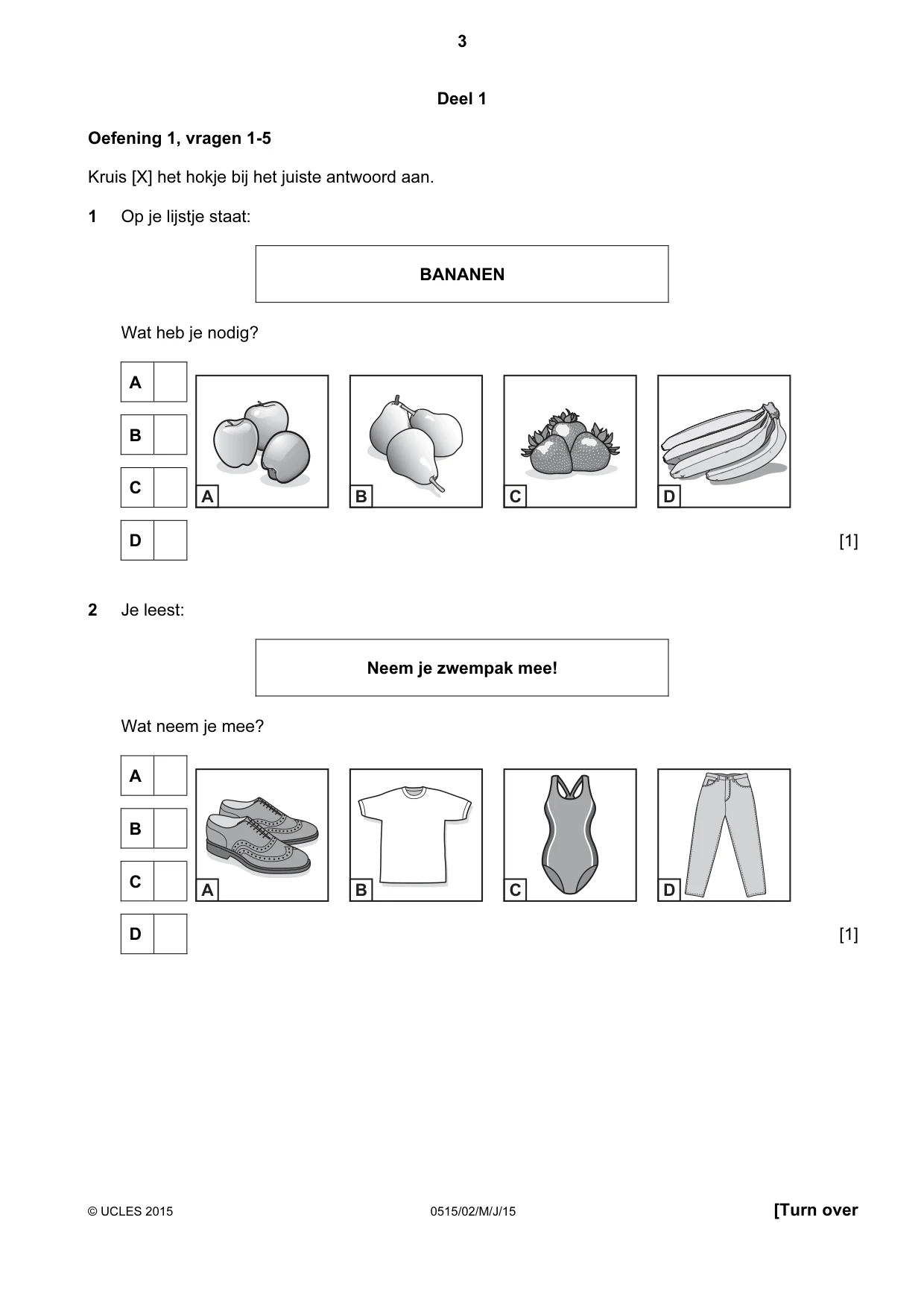 Cambridge IGCSE Dutch - Foreign Language 0515 2015 May/June Paper 2 · Variant 1 question paper, page 3 of 16