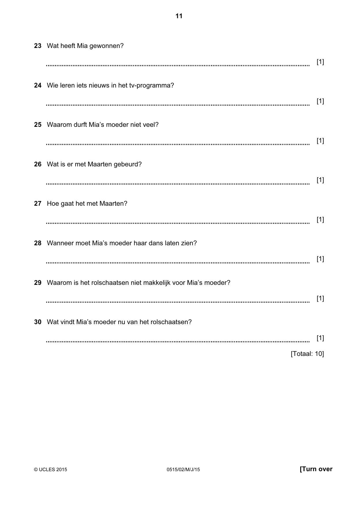 Cambridge IGCSE Dutch - Foreign Language 0515 2015 May/June Paper 2 · Variant 1 question paper, page 11 of 16