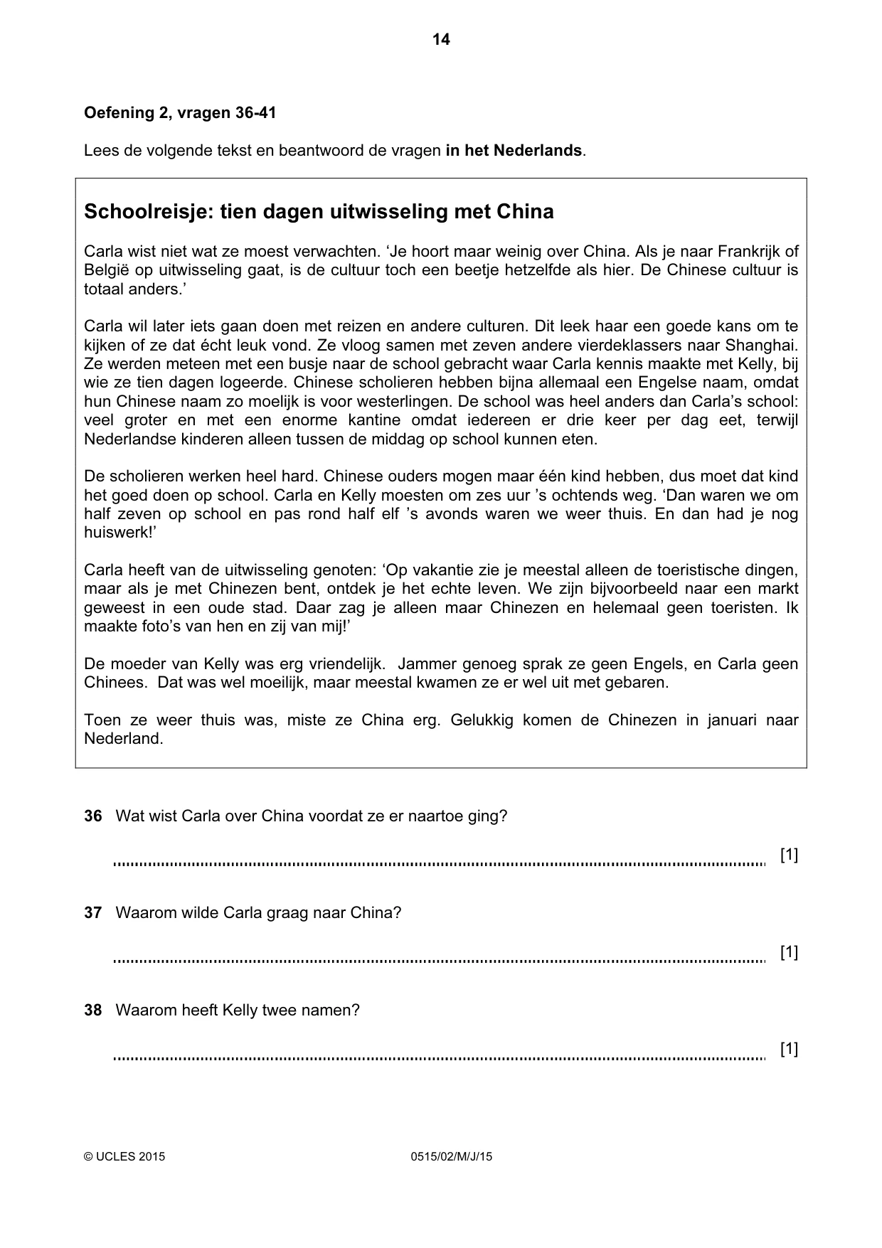 Cambridge IGCSE Dutch - Foreign Language 0515 2015 May/June Paper 2 · Variant 1 question paper, page 14 of 16
