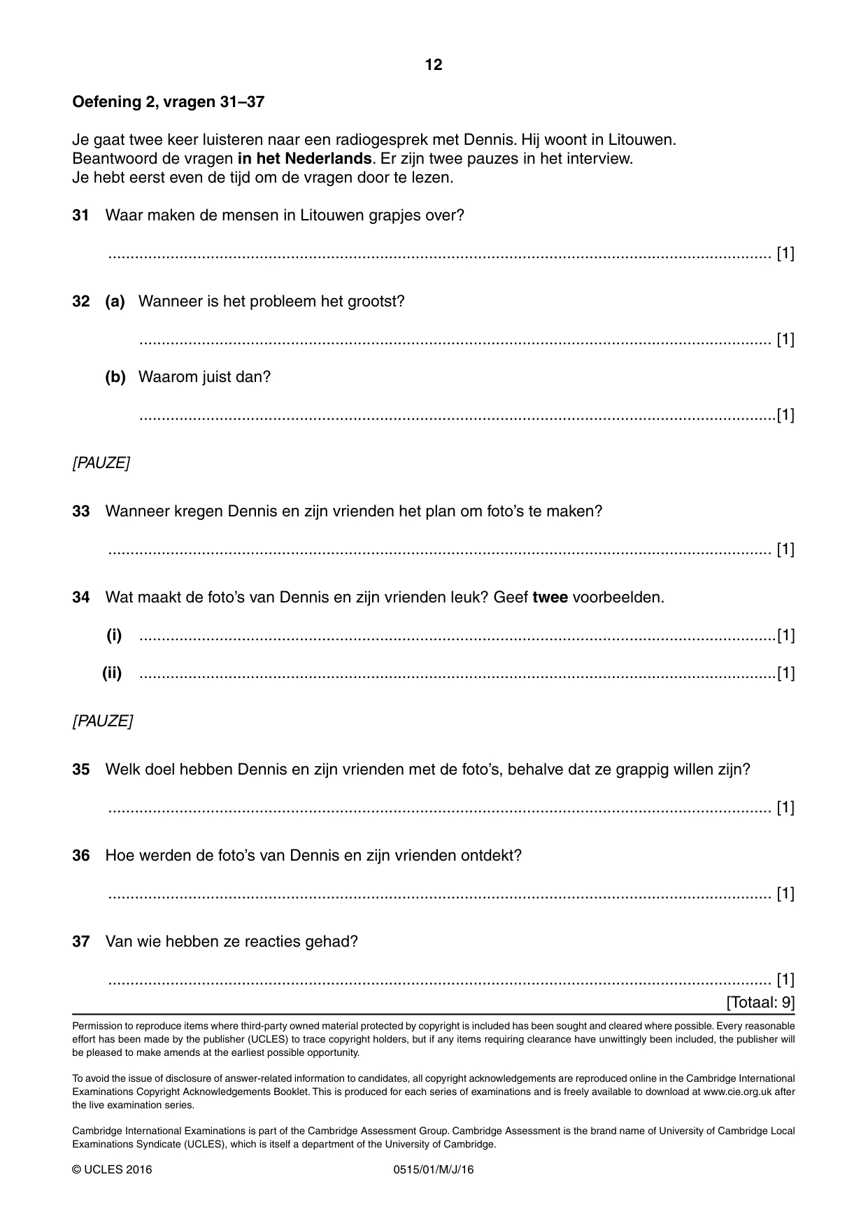 Cambridge IGCSE Dutch - Foreign Language 0515 2016 May/June Paper 1 · Variant 0 question paper, page 12 of 12
