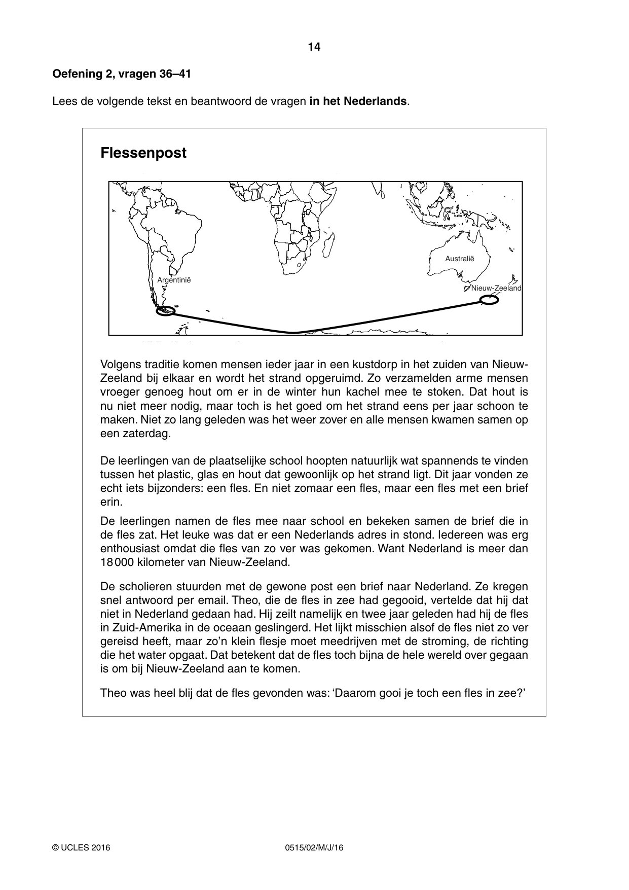 Cambridge IGCSE Dutch - Foreign Language 0515 2016 May/June Paper 2 · Variant 0 question paper, page 14 of 16
